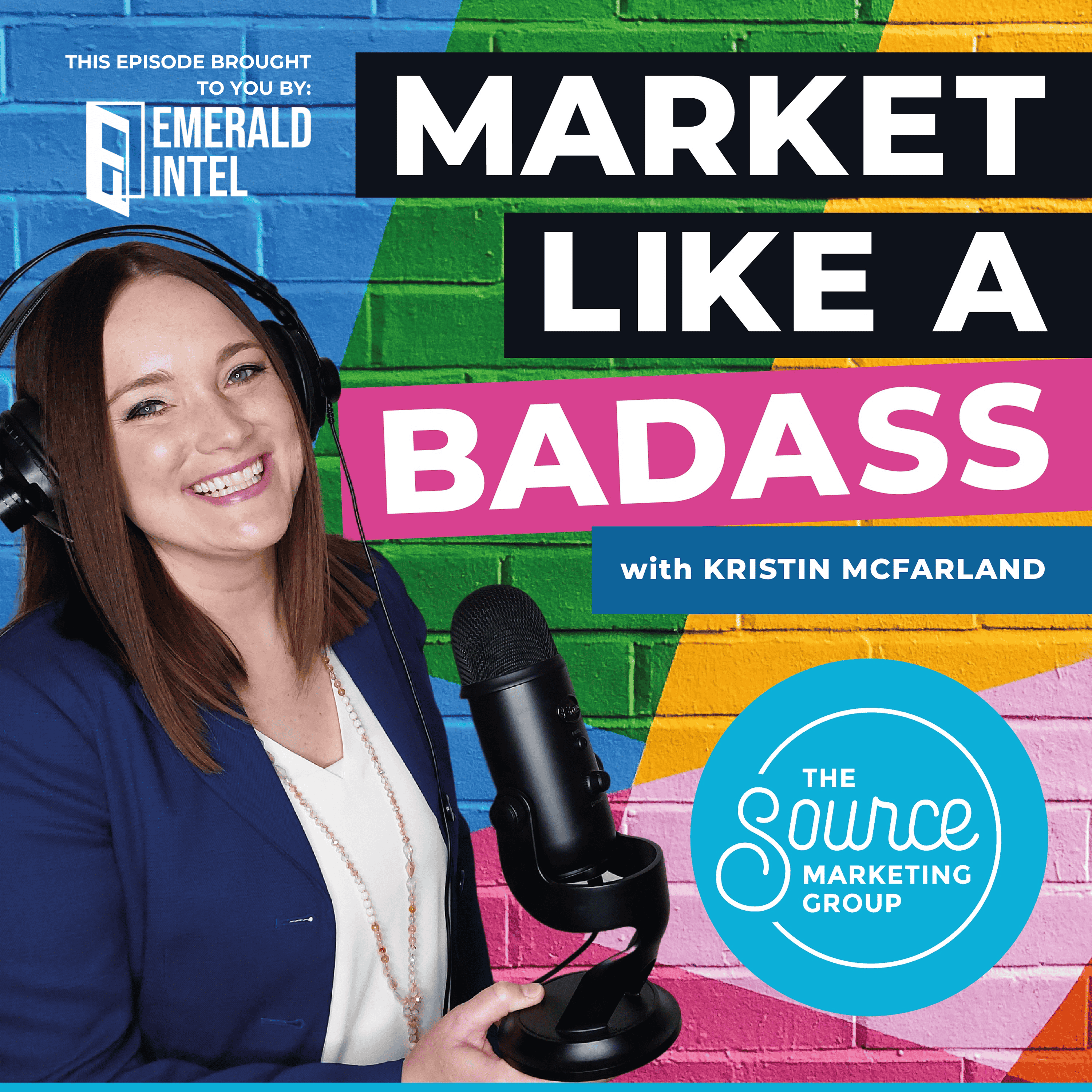 Market Like a Badass with Kristin McFarland