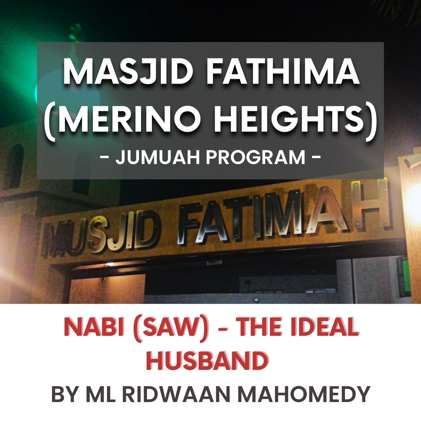 231110_Nabi (SAW) - The ideal husband by ML Ridwaan Mahomedy