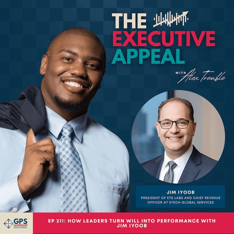Artwork for podcast The Executive Appeal with Alex D. Tremble