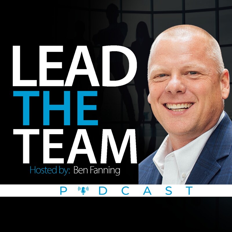 Artwork for podcast Lead the Team (Top 2% of Podcasts)