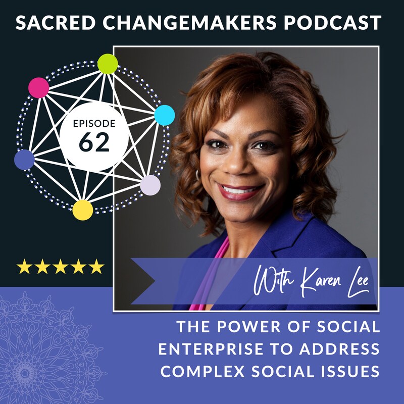 Artwork for podcast Sacred Changemakers