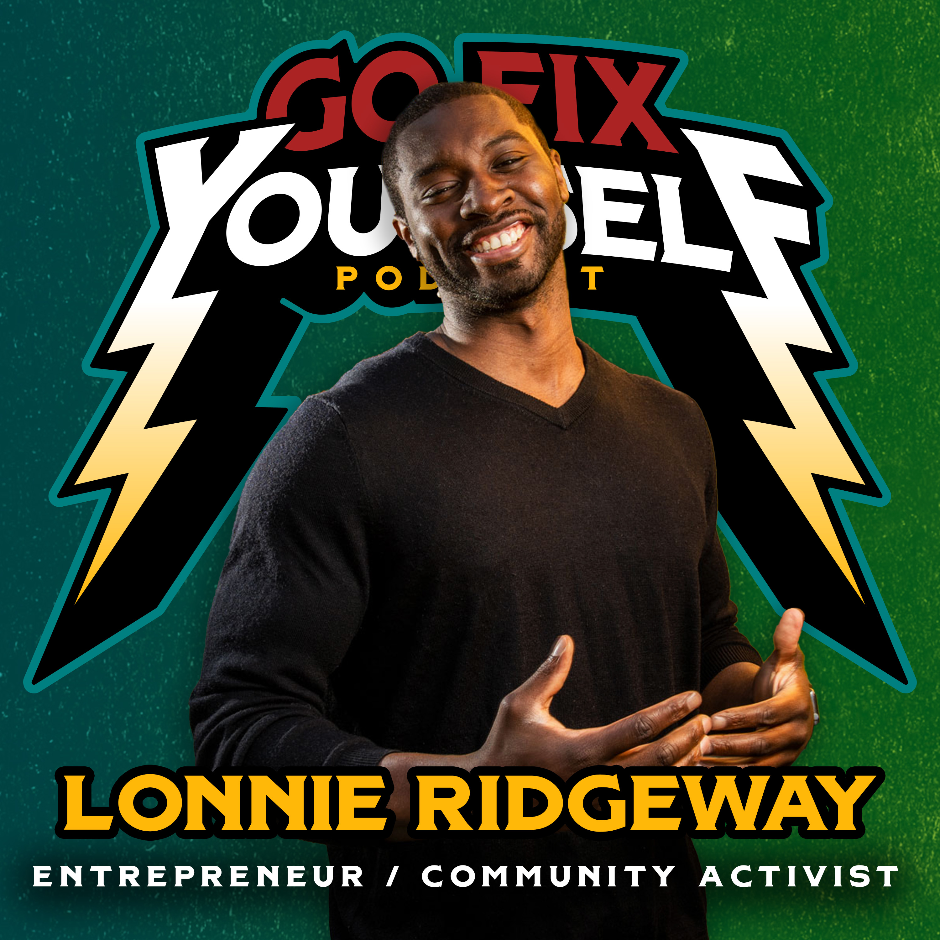 #127 - Lonnie Ridgeway | Entrepreneur thumbnail