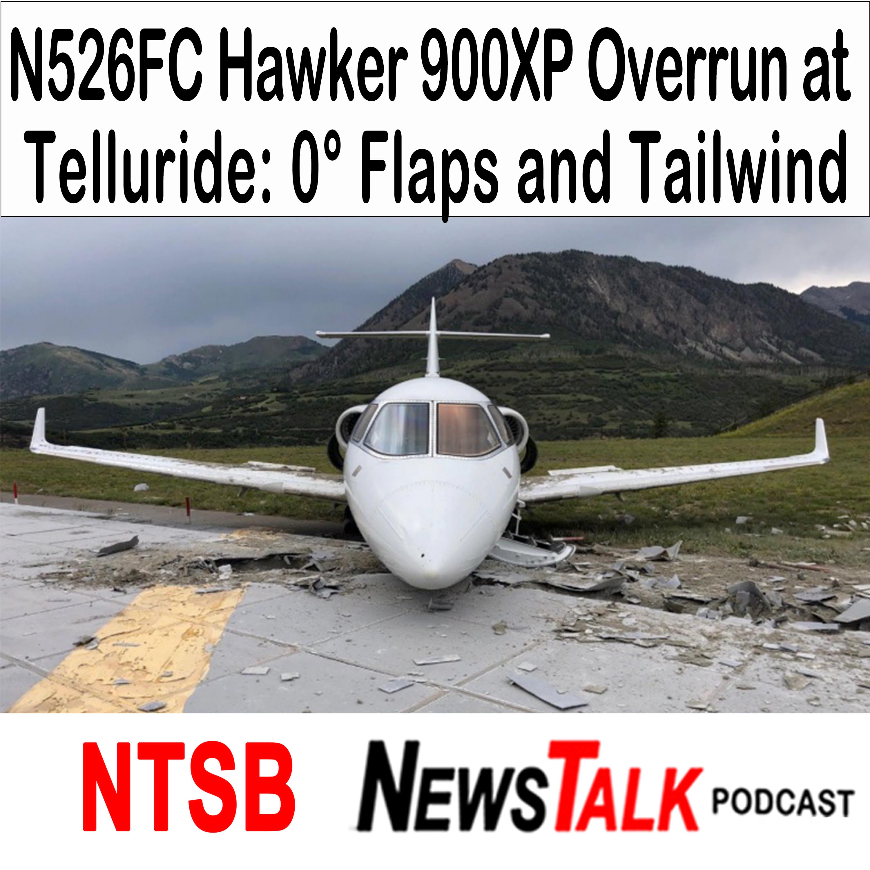 N526FC Hawker 900XP Overrun at Telluride: 0° Flaps and a Tailwind