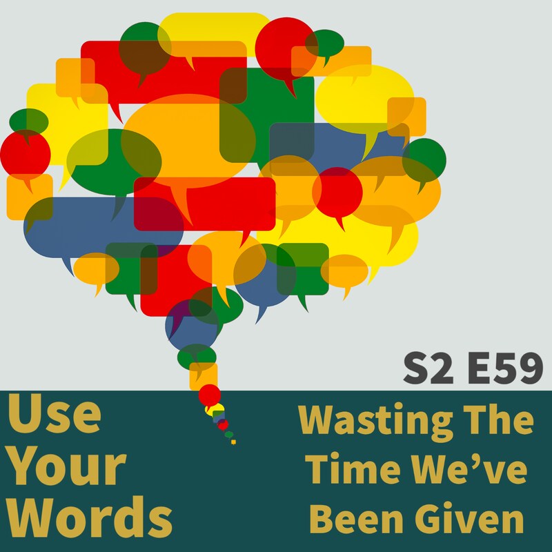 Artwork for podcast Use Your Words