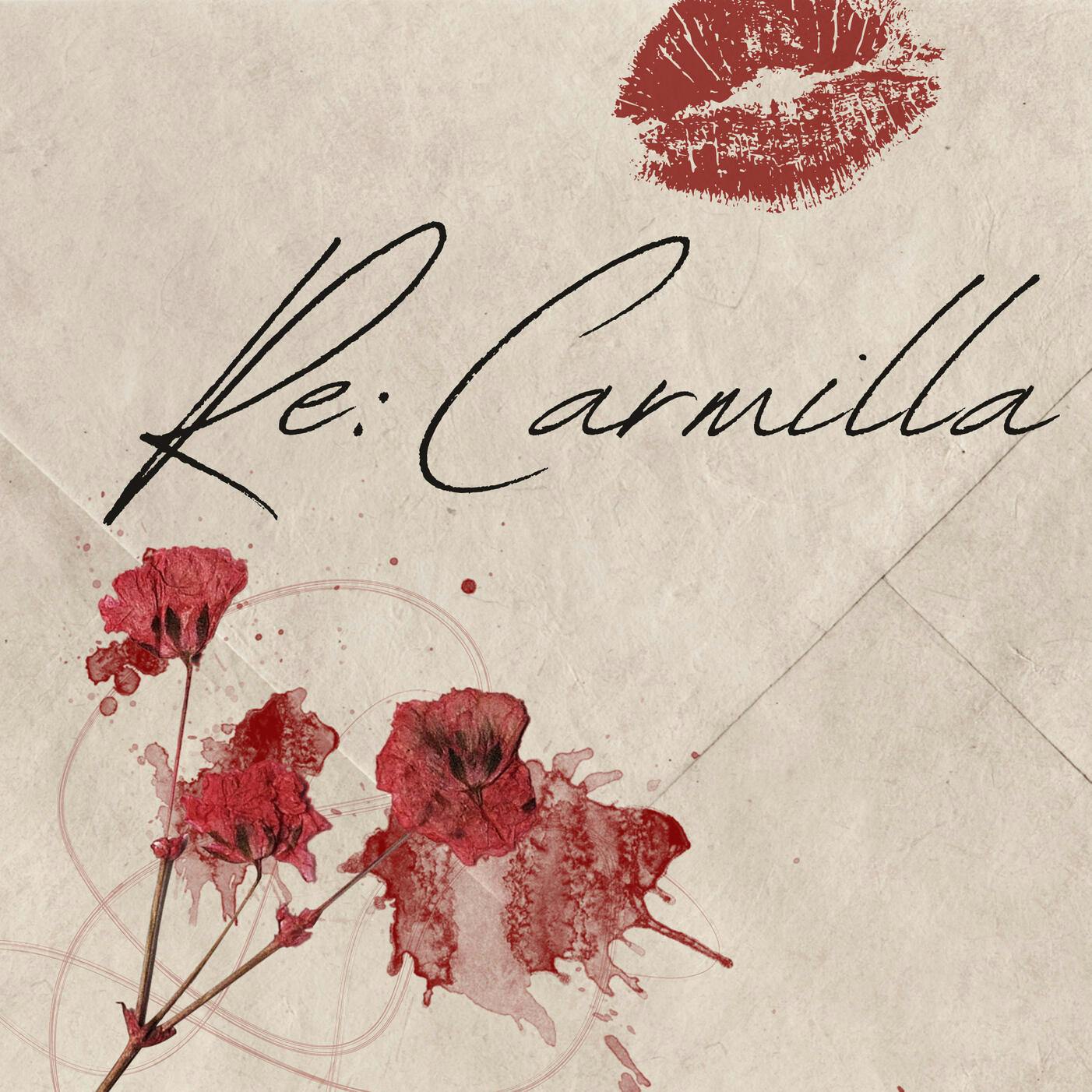 Re: Carmilla