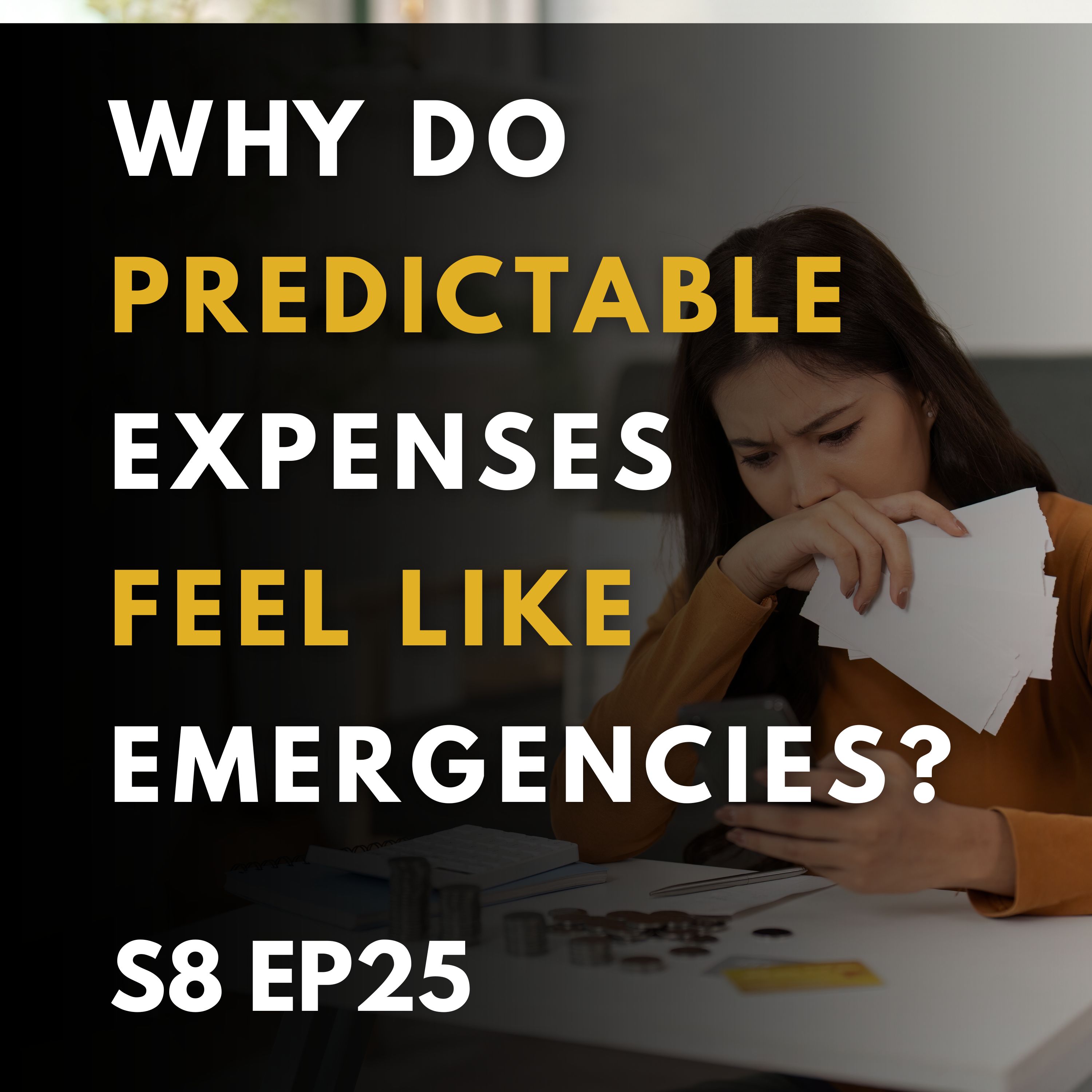 Why Do Predictable Expenses Feel Like Emergencies?