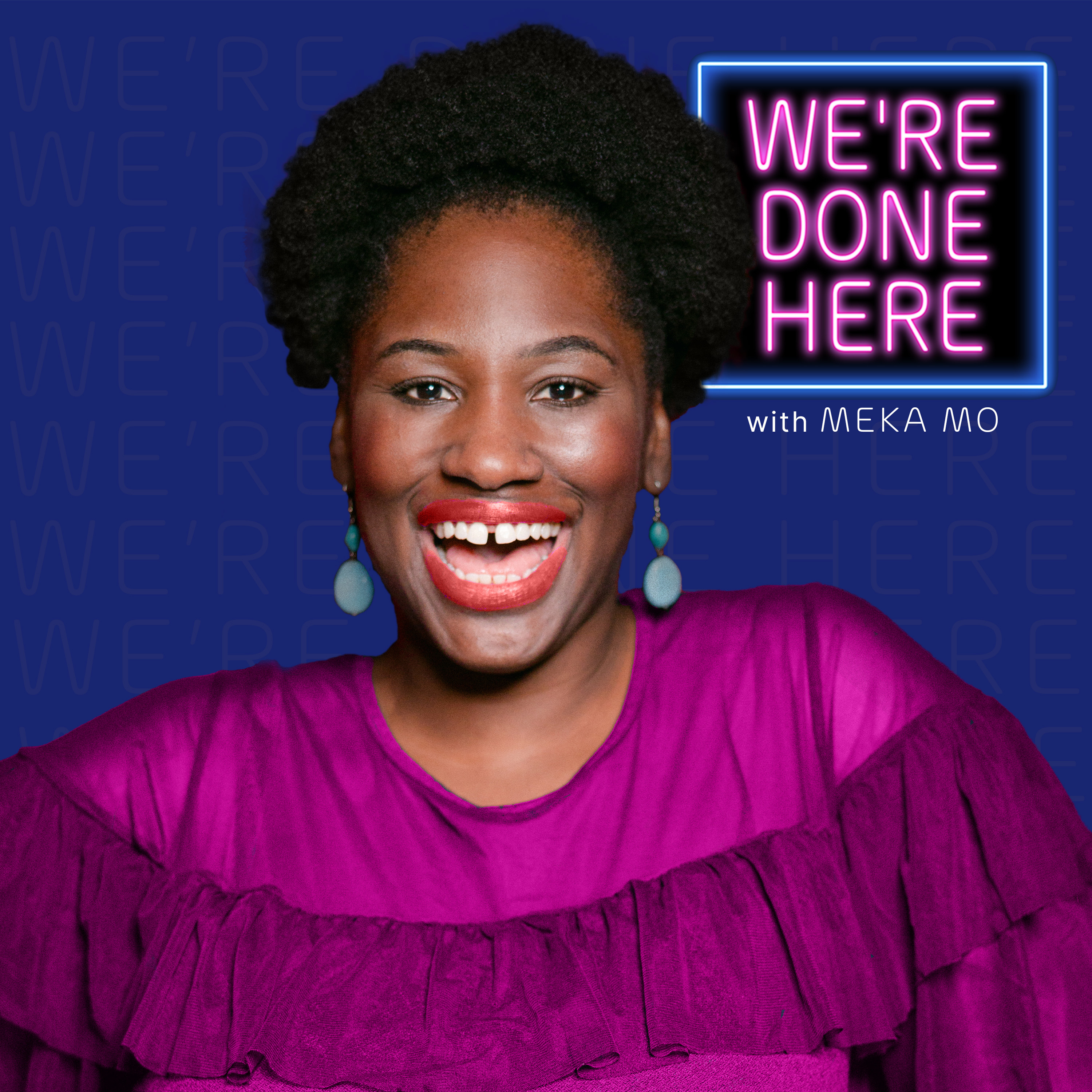We\'re Done Here