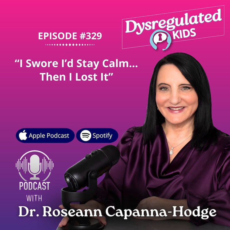 Artwork for podcast Dysregulated Kids: Science-Backed Parenting Help for Behavior, Anxiety, ADHD and More