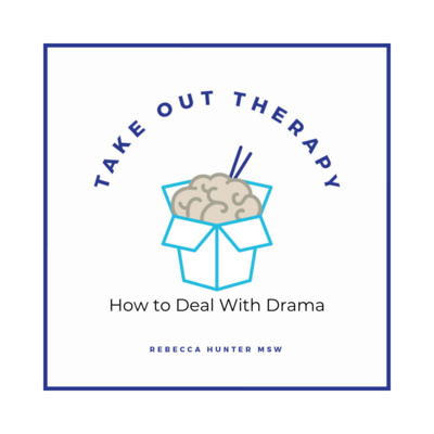 How to Deal With Drama