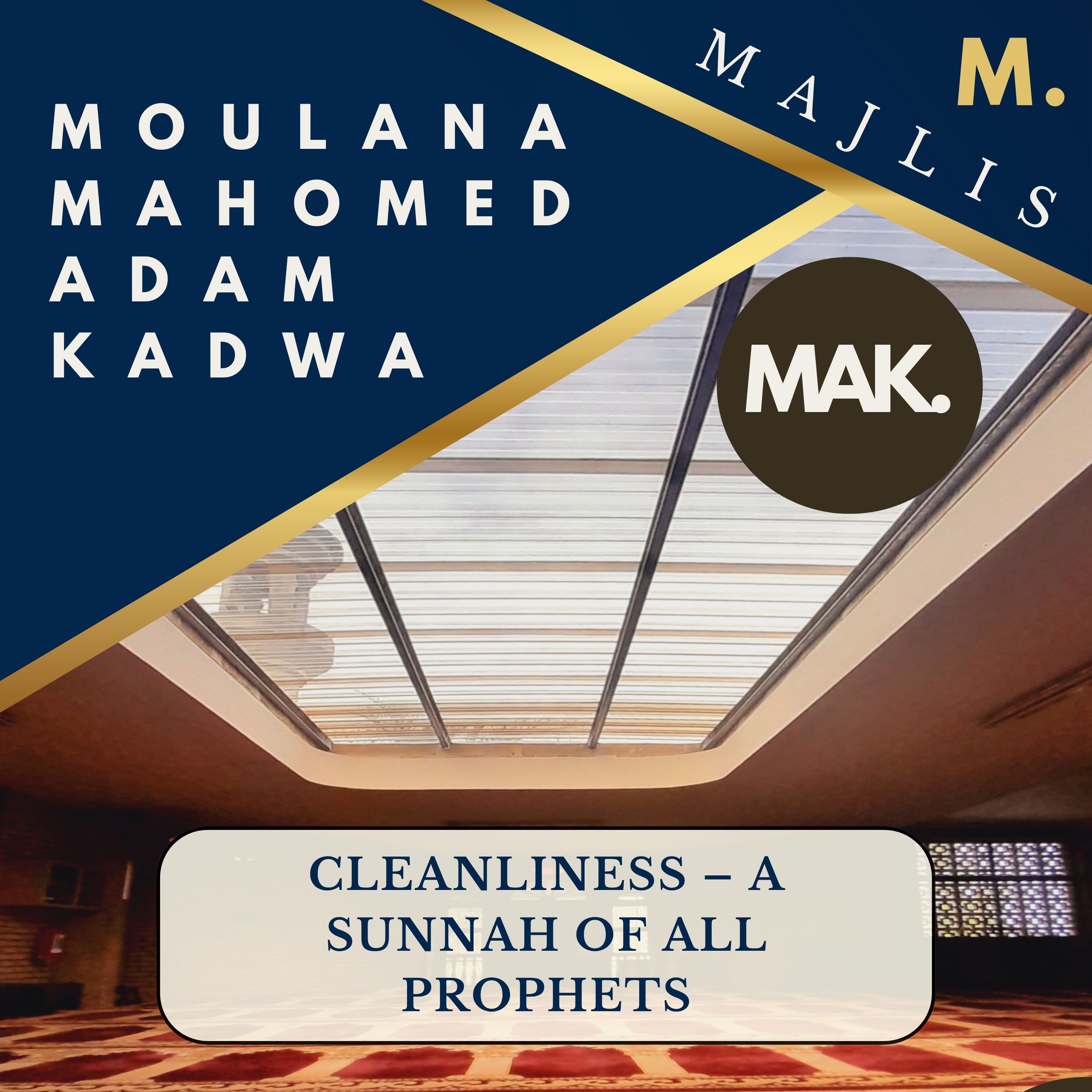 Cleanliness – A Sunnah of All Prophets episode artwork