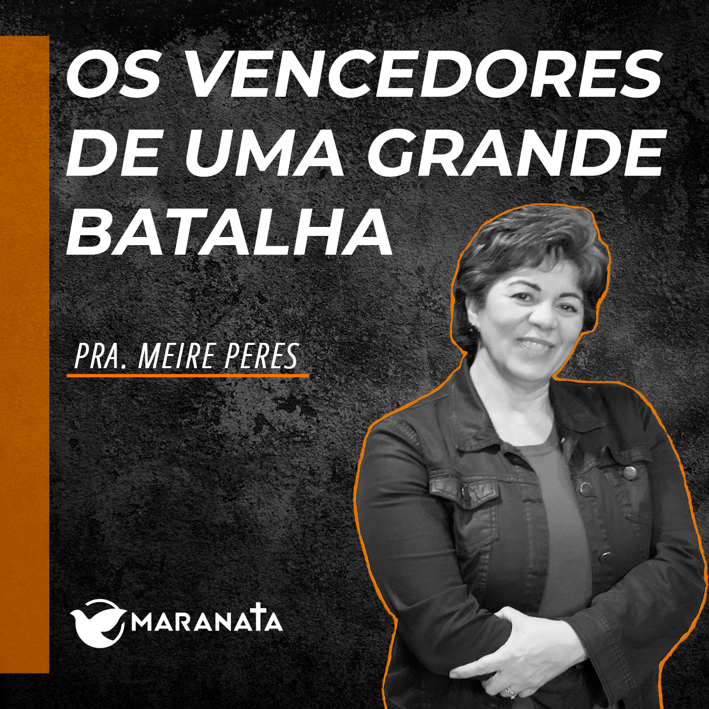 Os vencedores de uma grande batalha - Pra. Meire Peres episode artwork