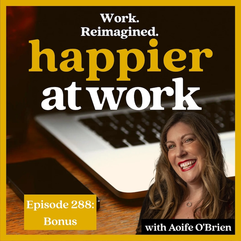 Artwork for podcast Happier At Work: Leadership, Culture, Performance