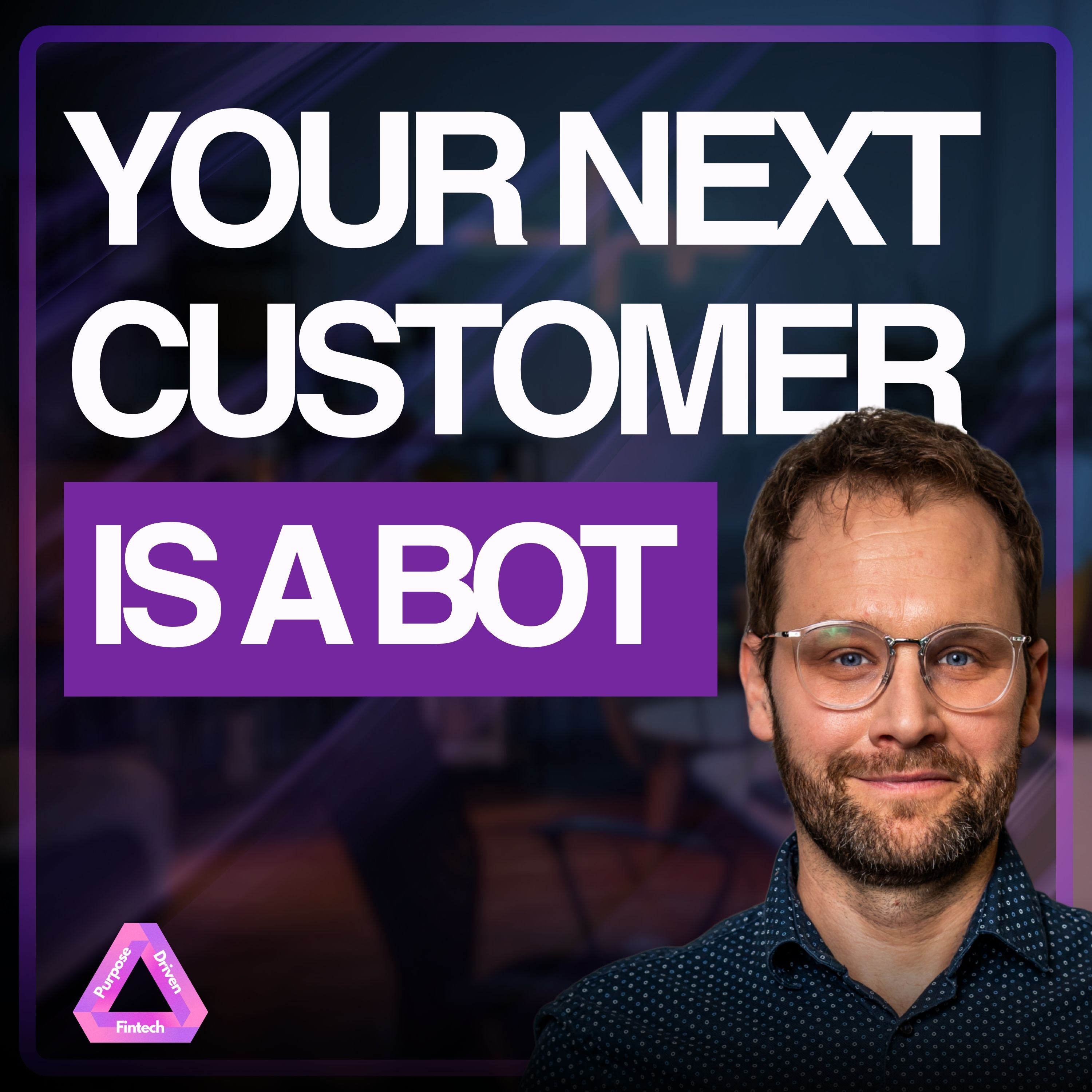 Purpose Driven FinTech
