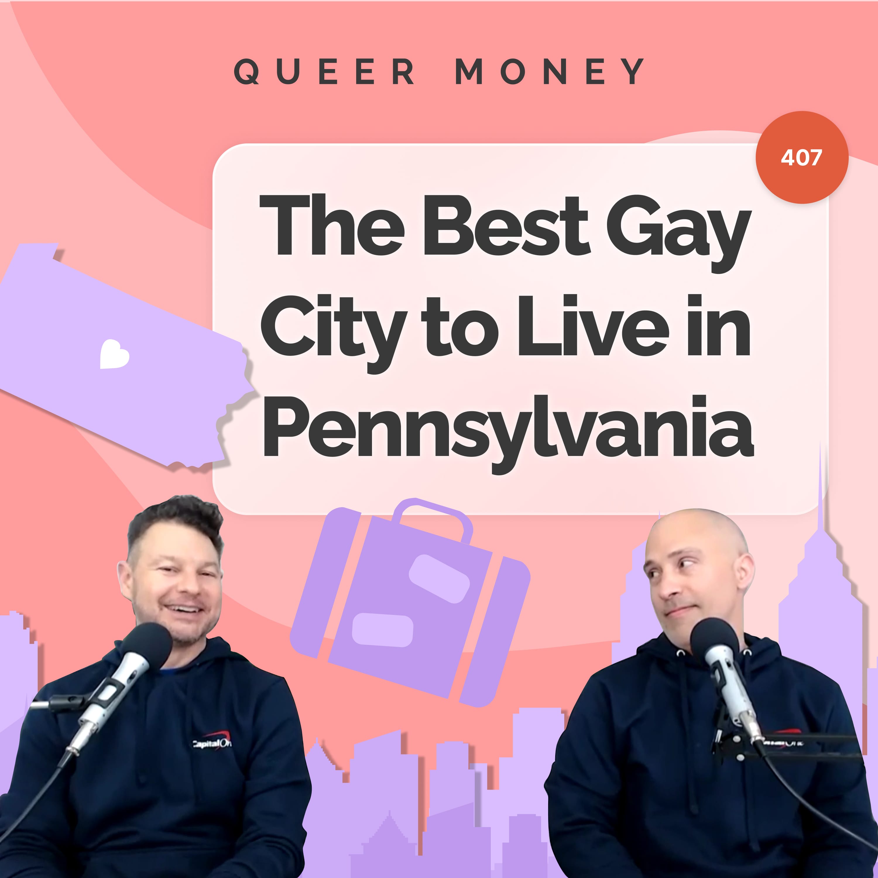 The Most Affordable Gay City to in Pennsylvania | Queer Money Ep. 407