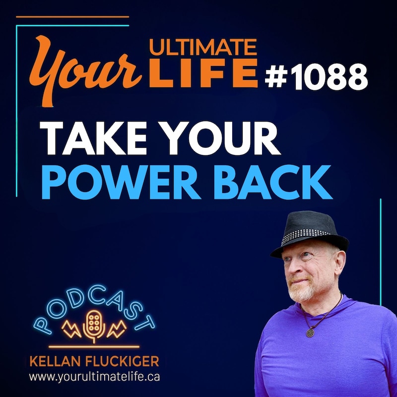 Artwork for podcast Your Ultimate Life with Kellan Fluckiger