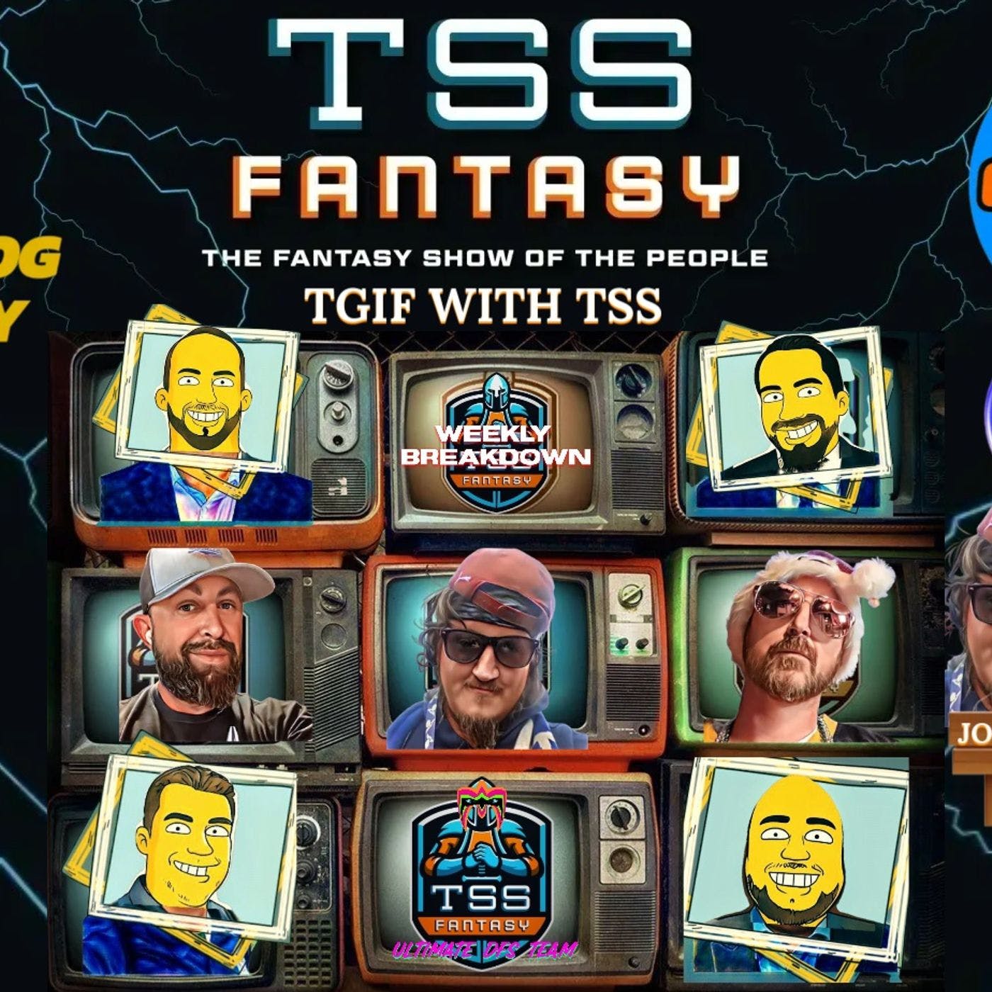 TGIF WITH TSS WEEK 6