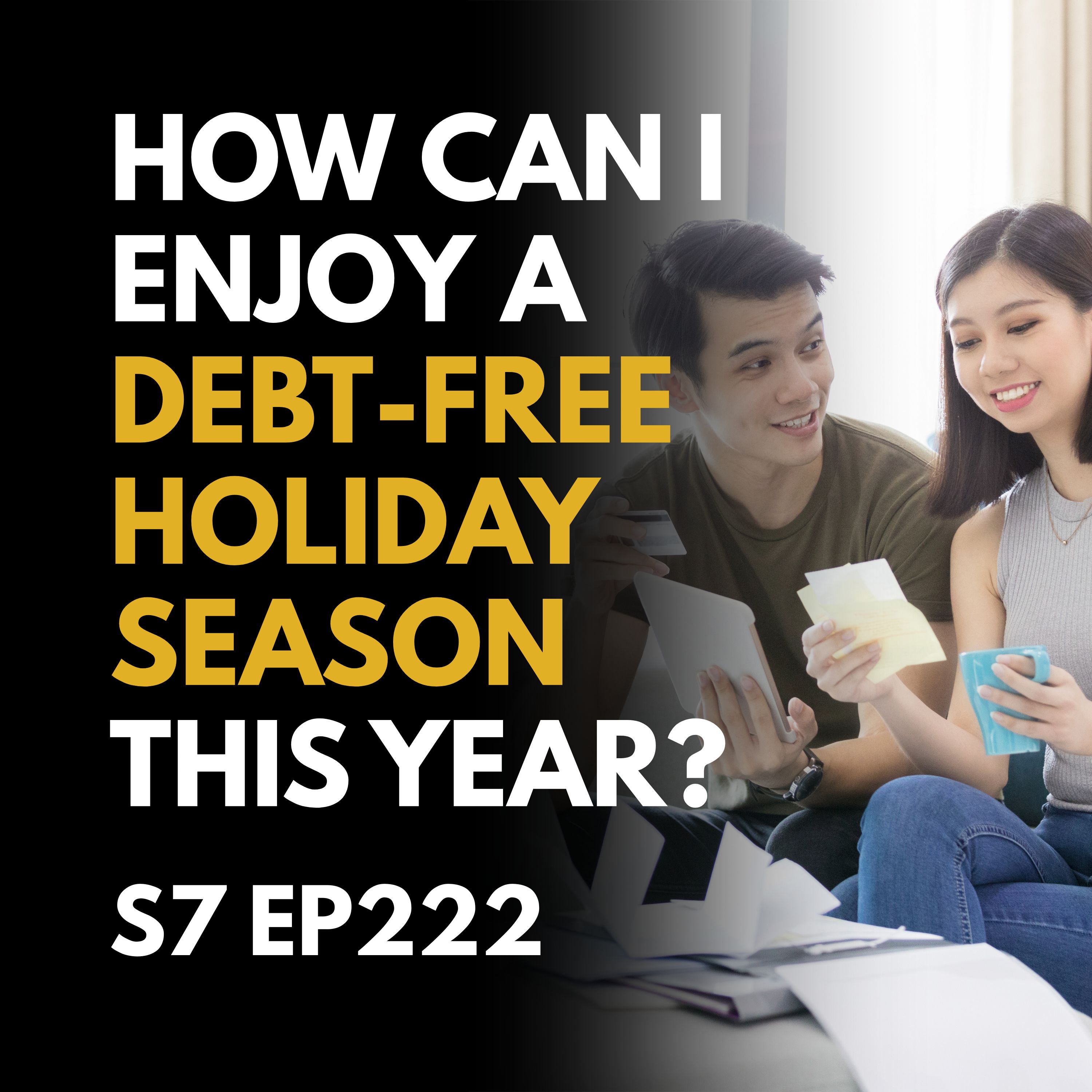 How Can I Enjoy a Debt-Free Holiday Season This Year?