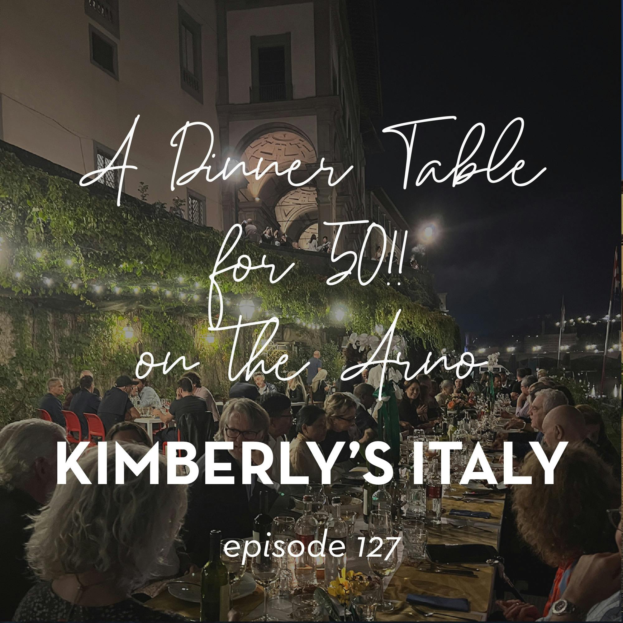 127. A Dinner Table for 50 on the Arno episode artwork