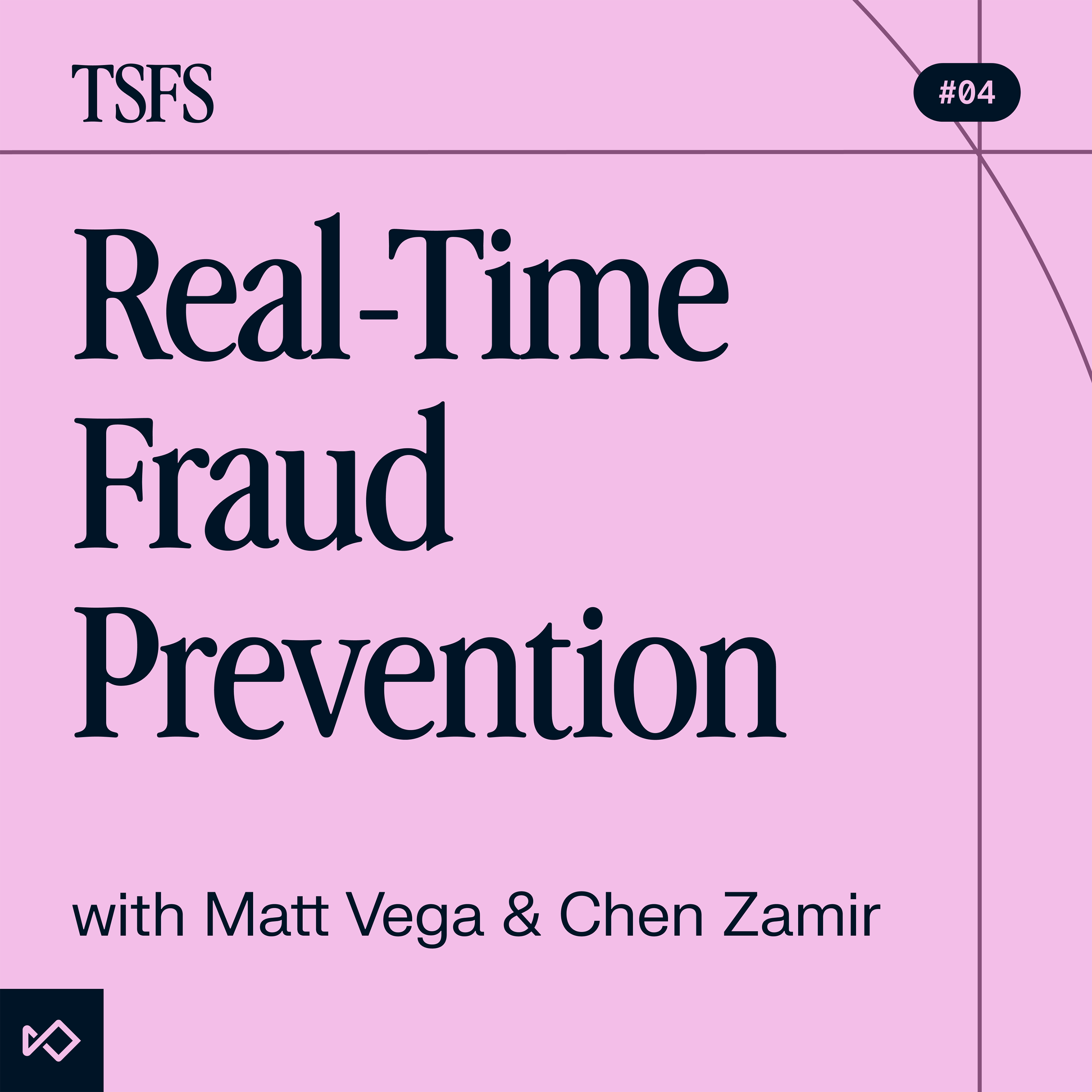 Real-Time Fraud Prevention: Zero to Hero w/ Matt Vega episode artwork