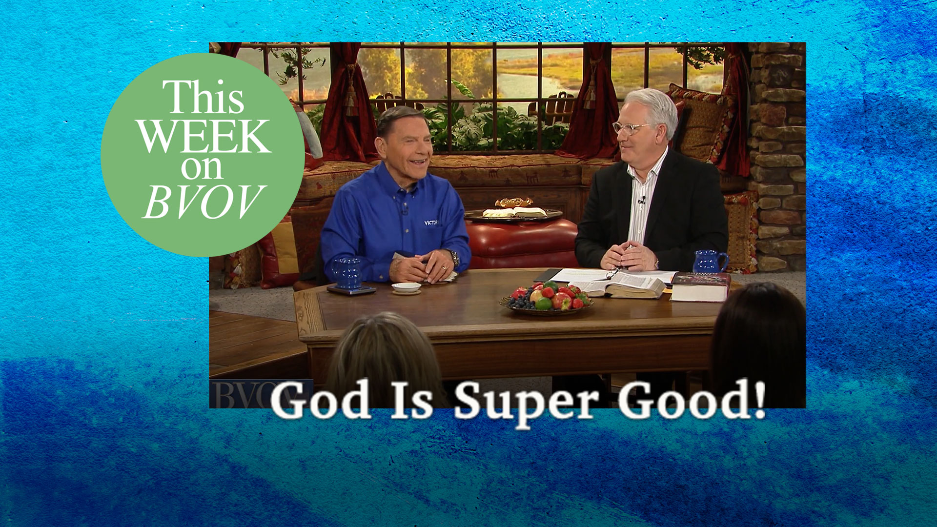 BVOV - Jul2921 - God’s Goodness Defeated the Devil