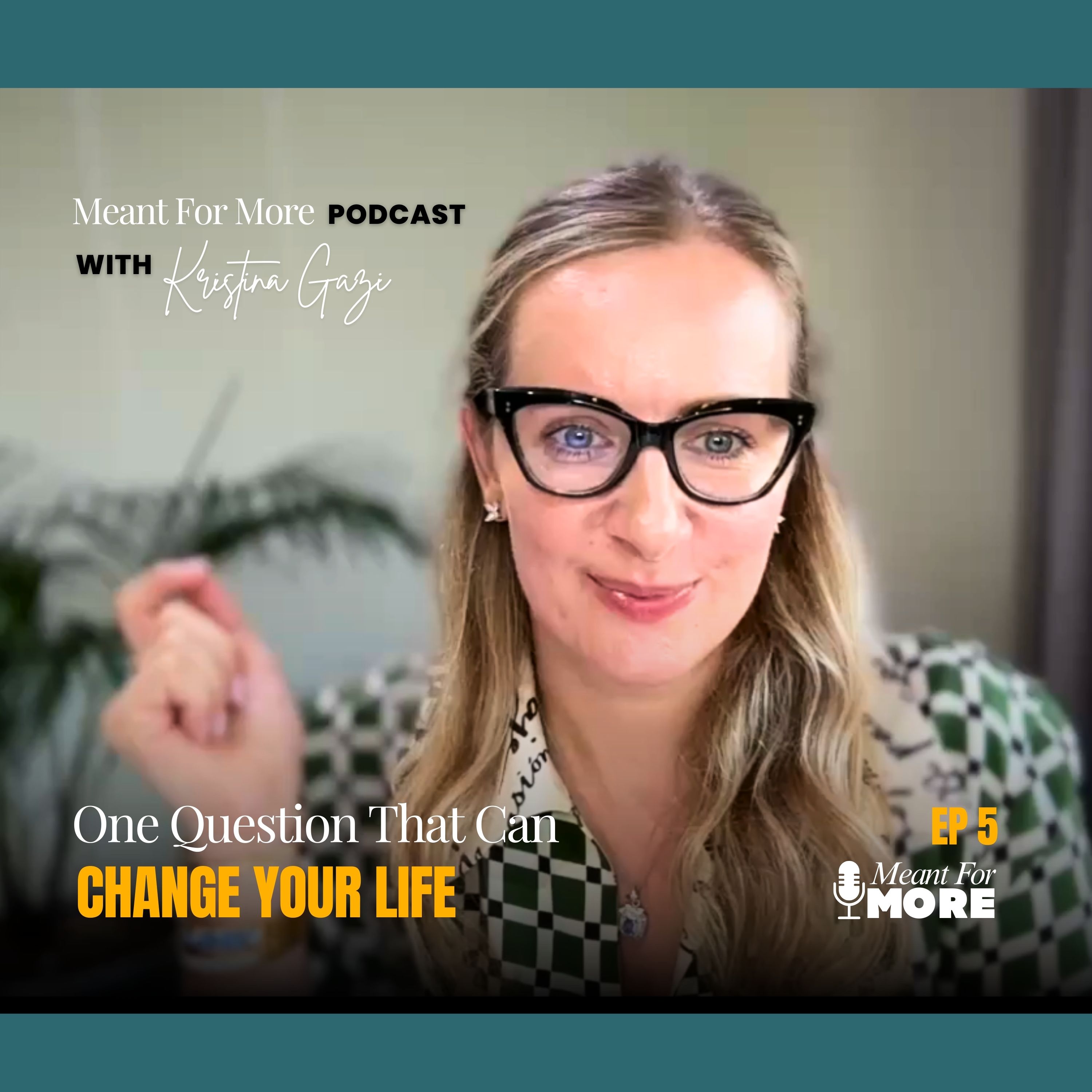 One Question That Can Change Your Life episode artwork
