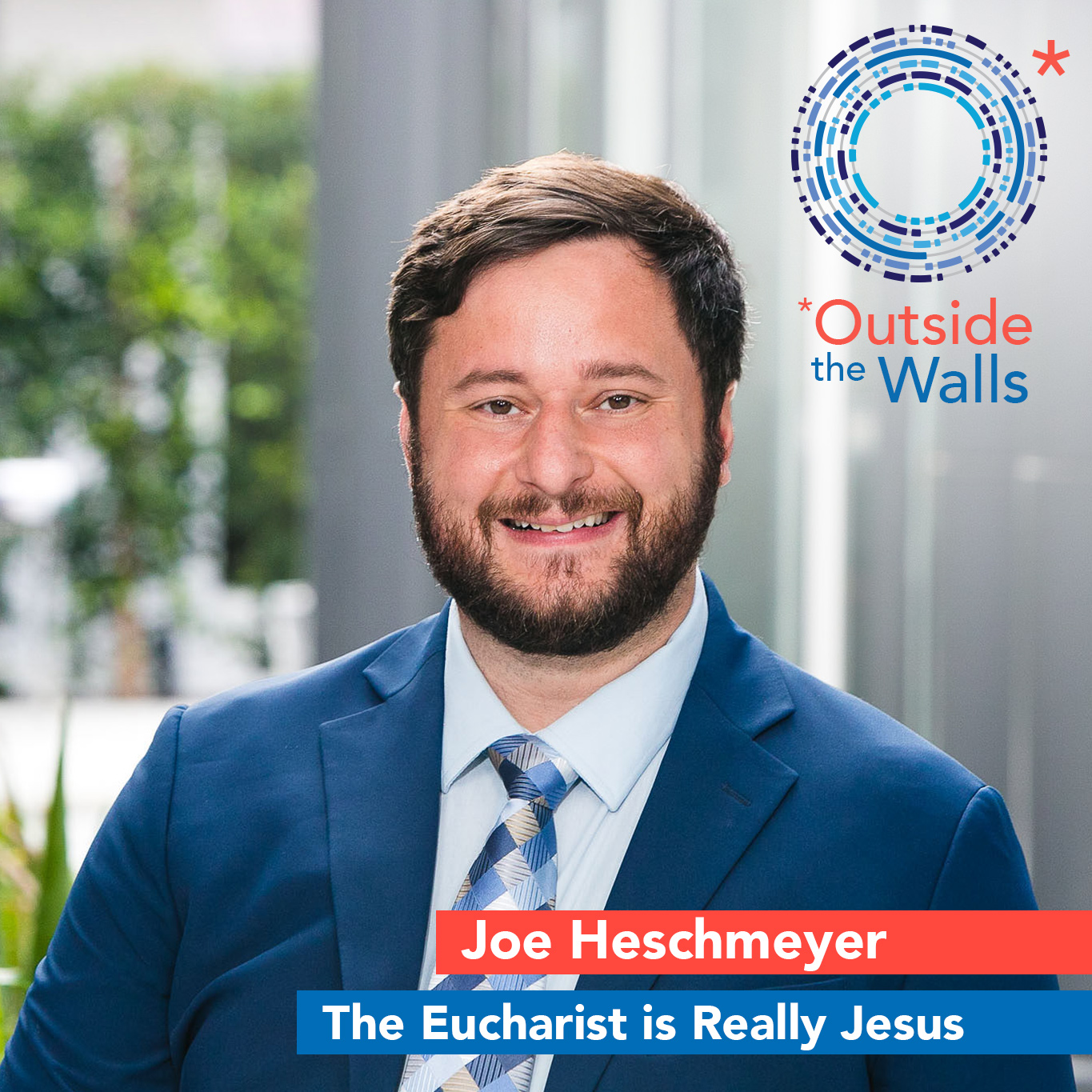 Joe Heschmeyer: The Eucharist is Really Jesus