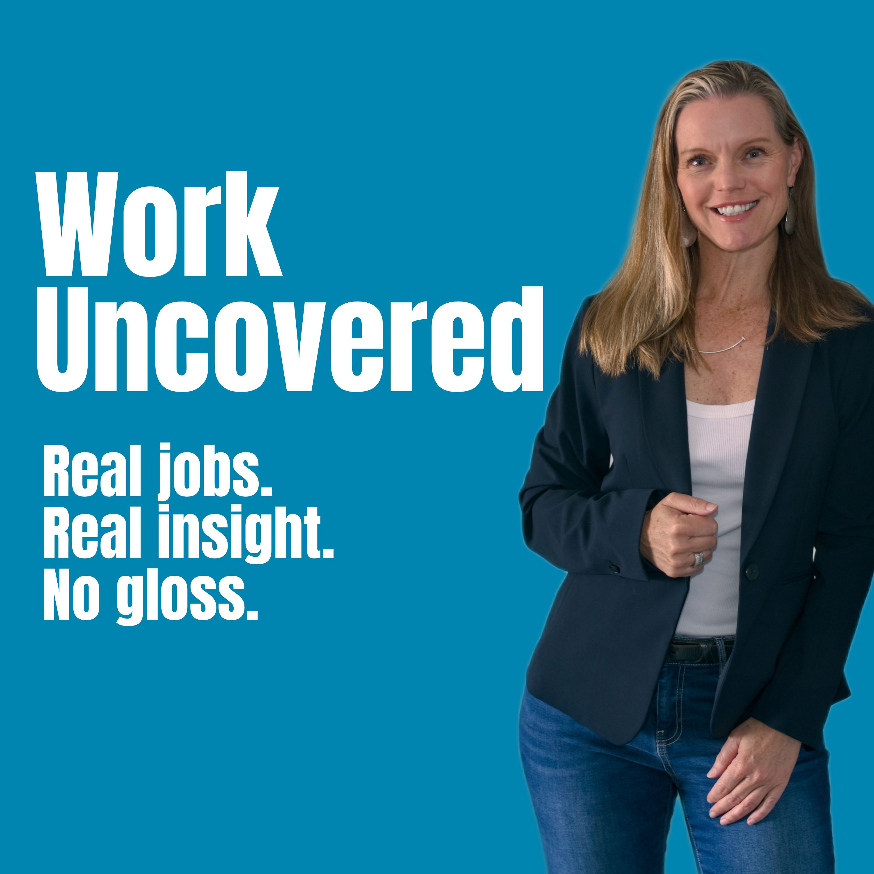 Work Uncovered with Terri Homans