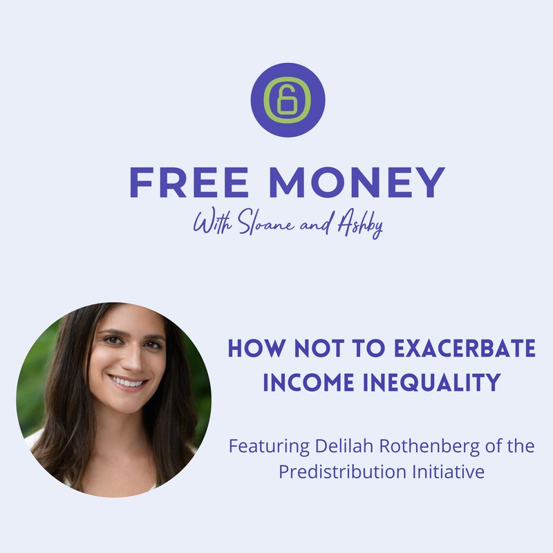 Artwork for podcast Free Money with Sloane and Ashby