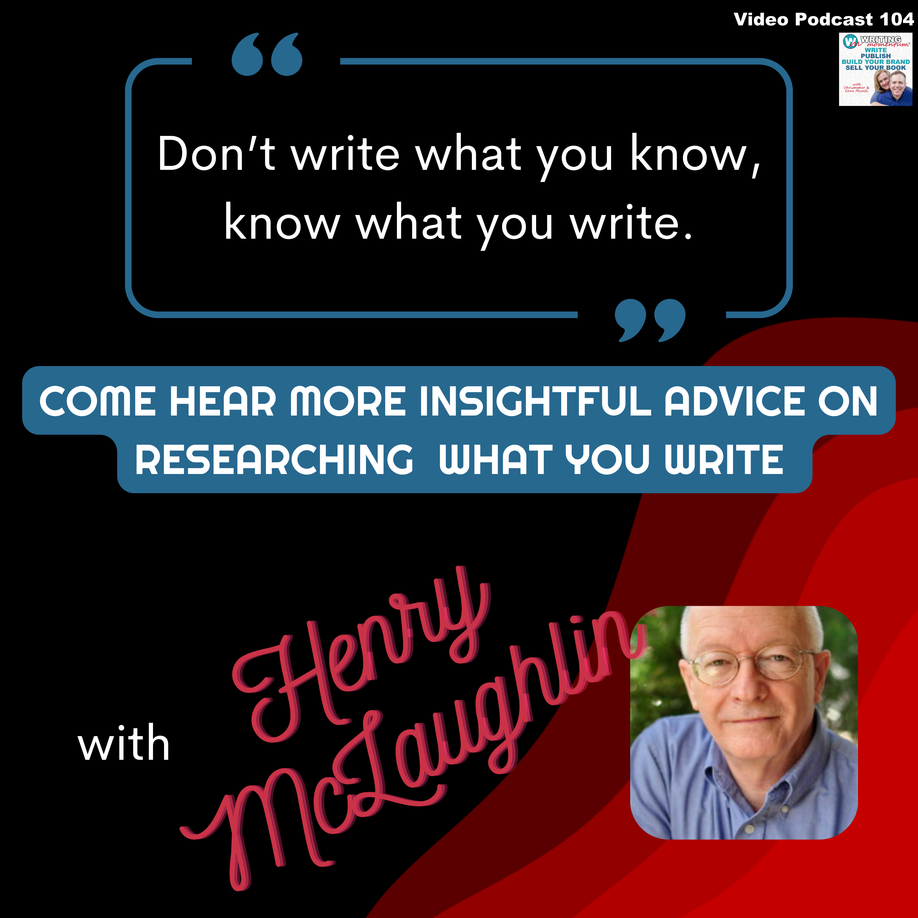 Researching is a Part of the Historical Fiction Journey with Henry McLaughlin
