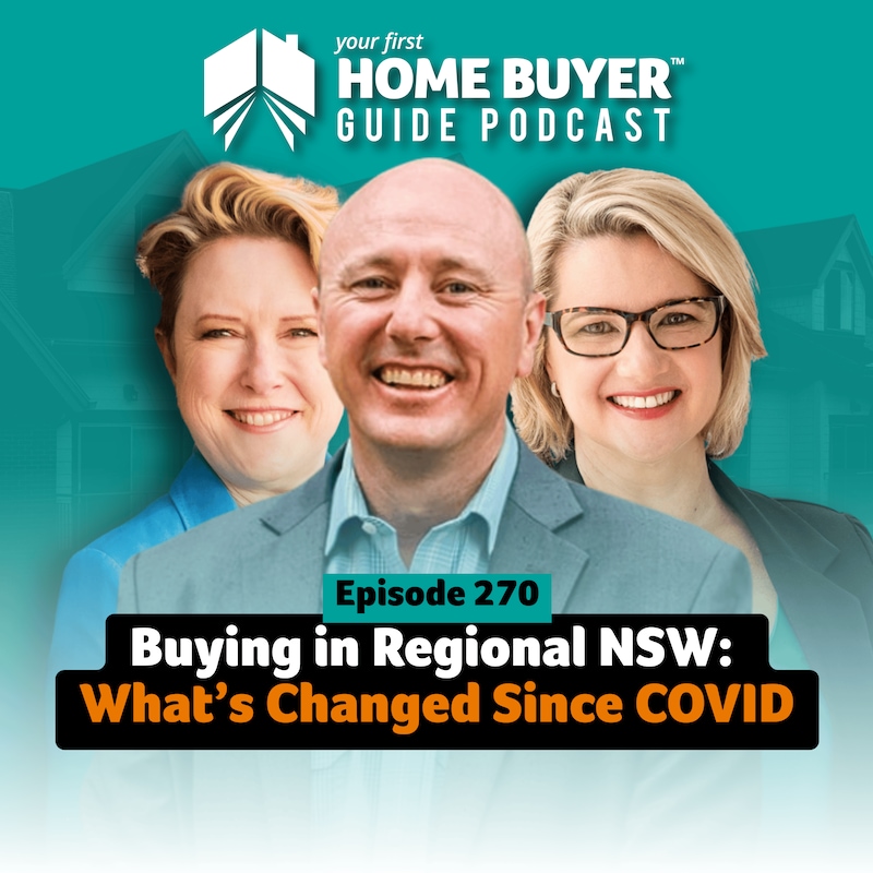 Artwork for podcast Your First Home Buyer Guide Podcast