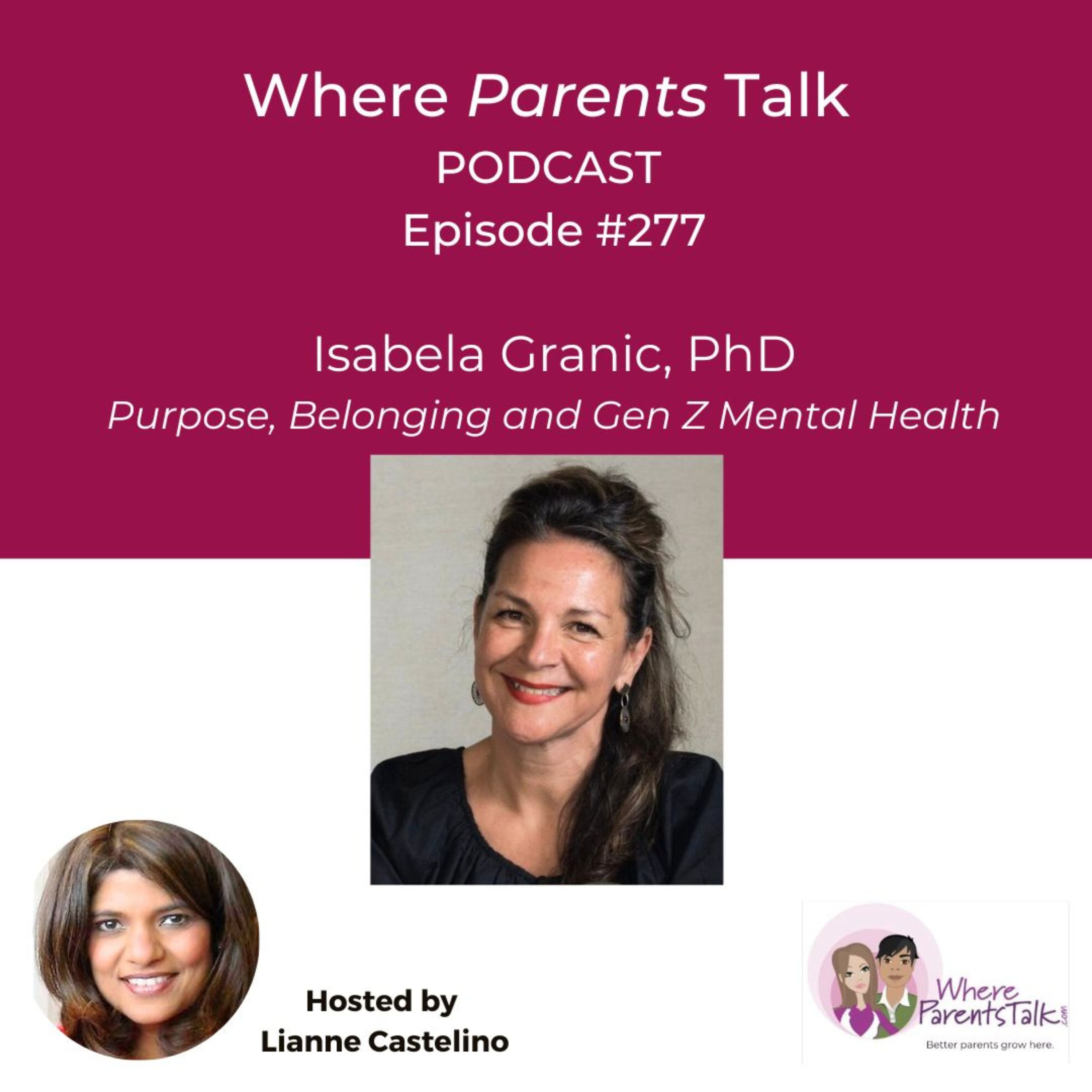 Raising Resilient Kids in an Uncertain World: Purpose, Belonging & Gen Z Mental Health