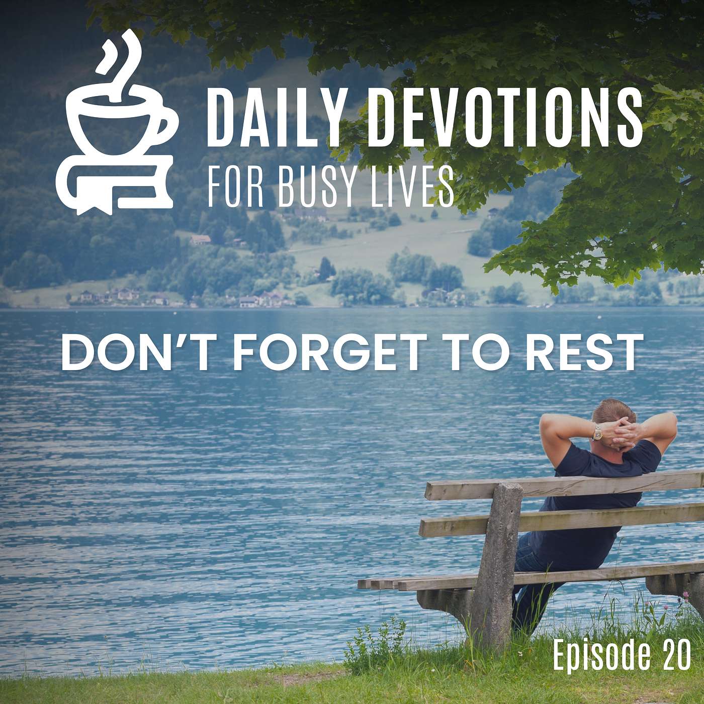 Don't Forget to Rest