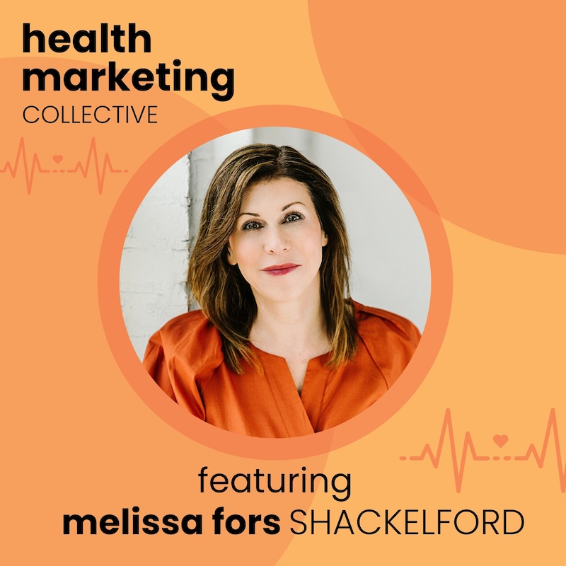 Artwork for podcast Health Marketing Collective