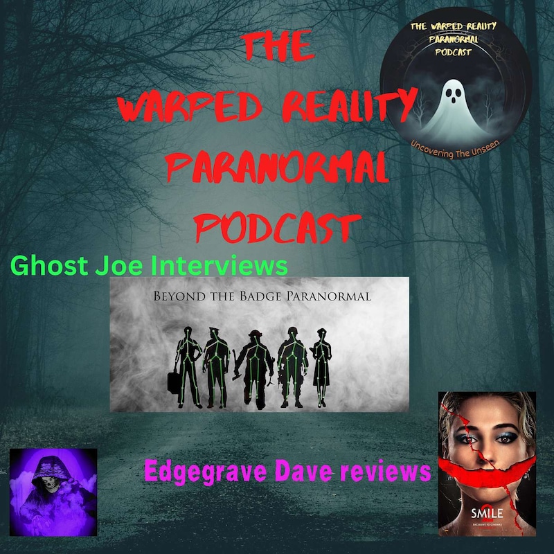 Artwork for podcast The Warped Reality Paranormal Podcast