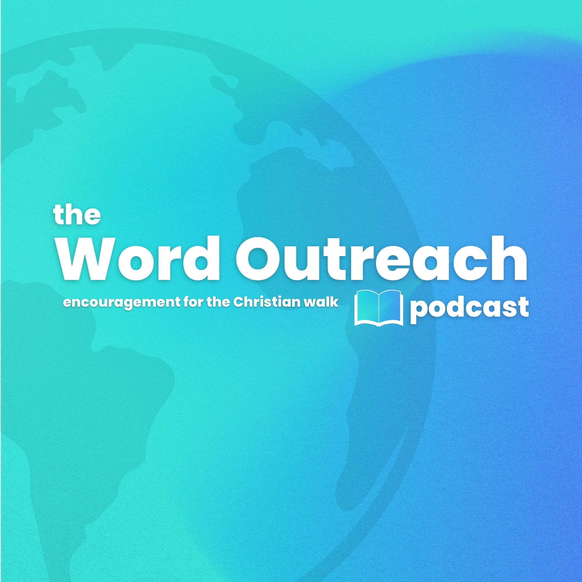 Word Outreach Podcast