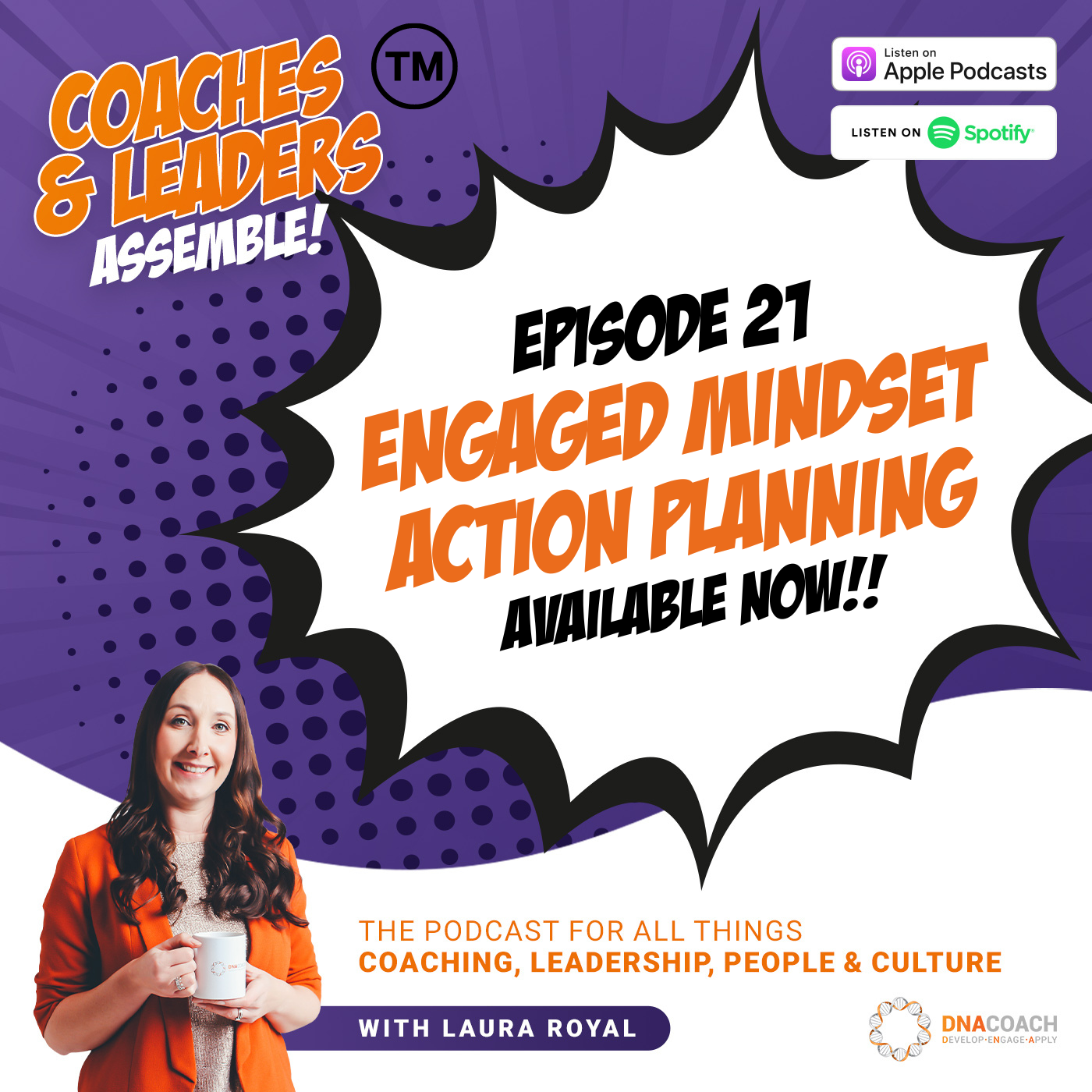 Coaches & Leaders Assemble: The Coaching and Leadership Podcast