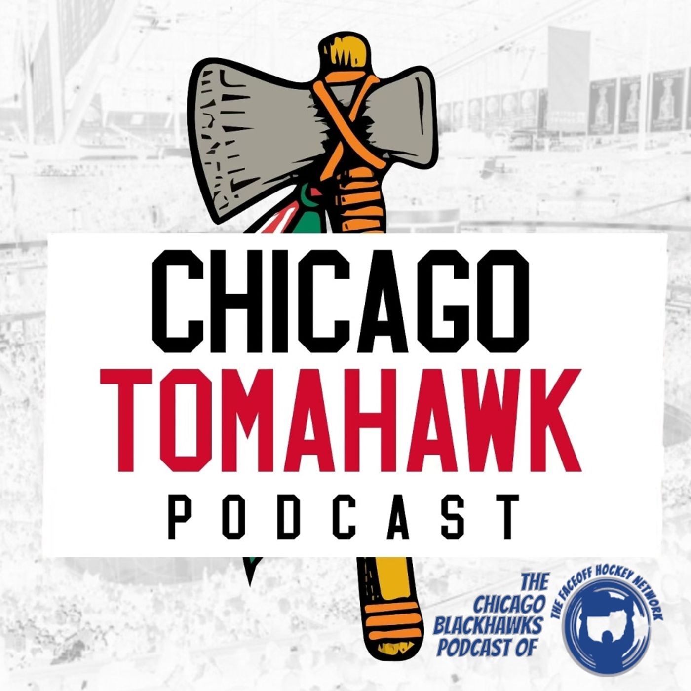 Artwork for podcast Chicago TomaHawk: A Podcast on The Chicago Blackhawks