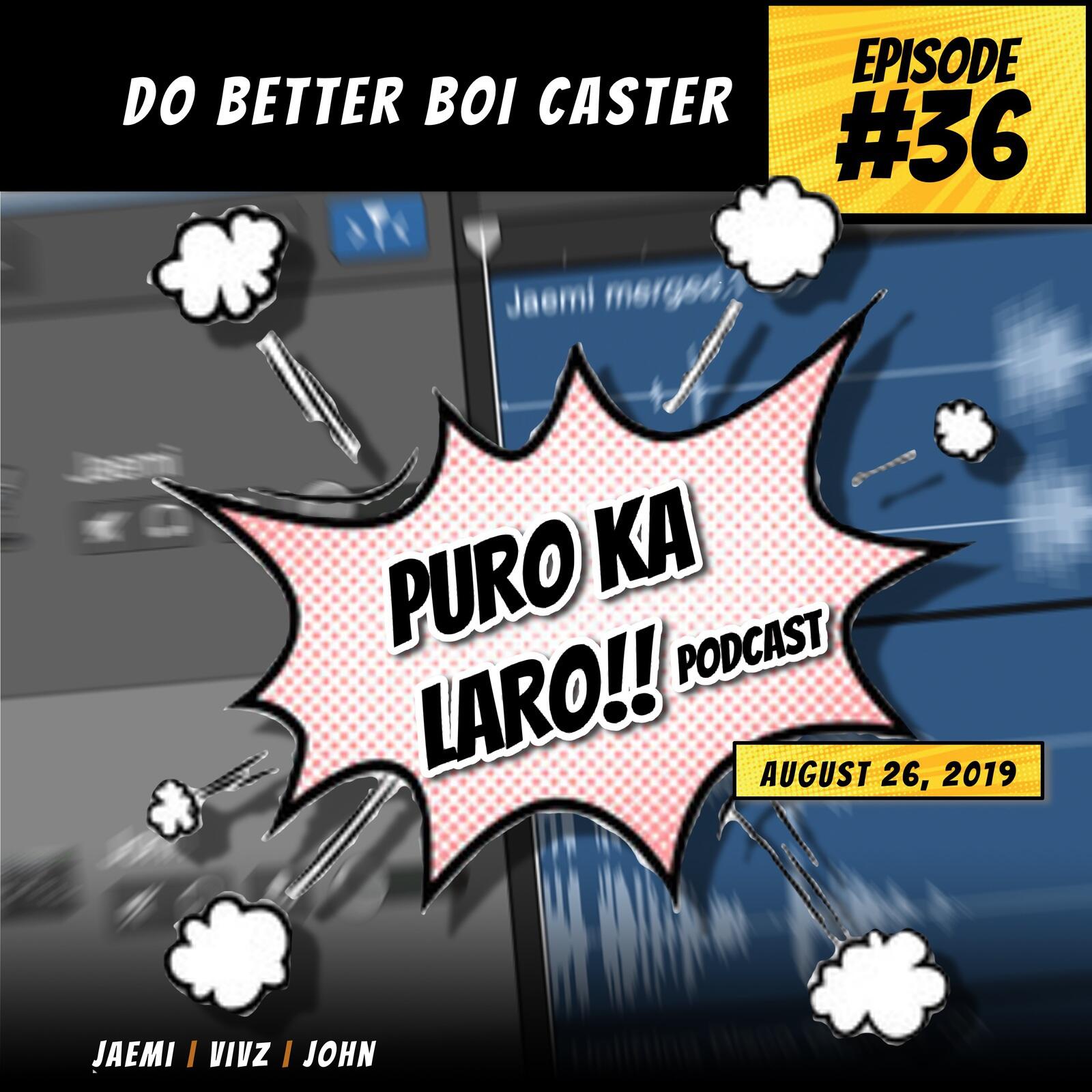 Puro Ka Laro! Podcast