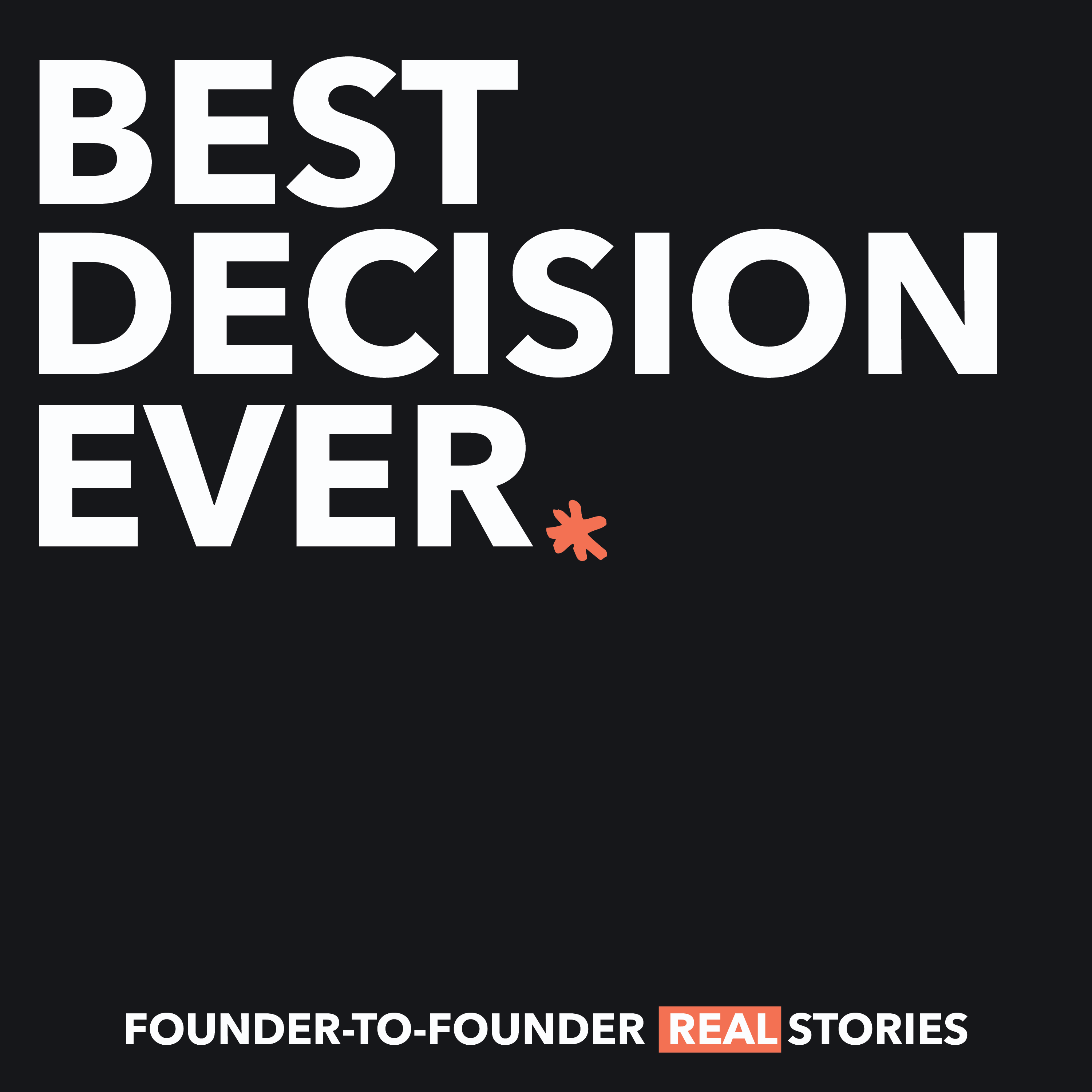 Artwork for Best Decision Ever