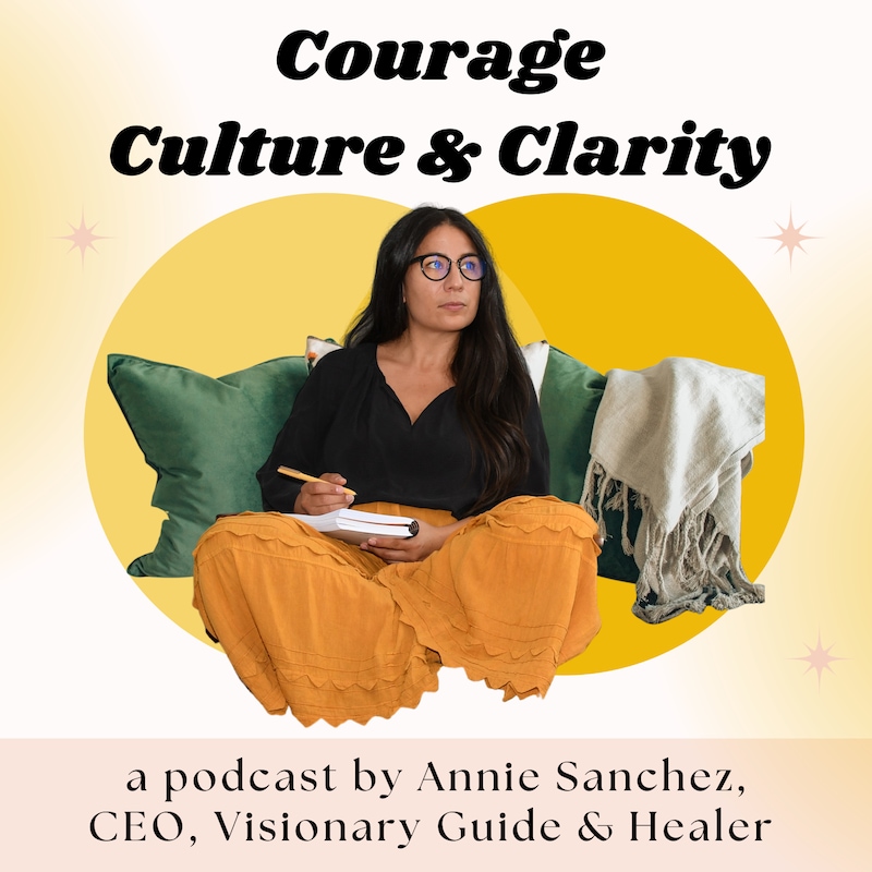 Artwork for podcast Courage Culture & Clarity