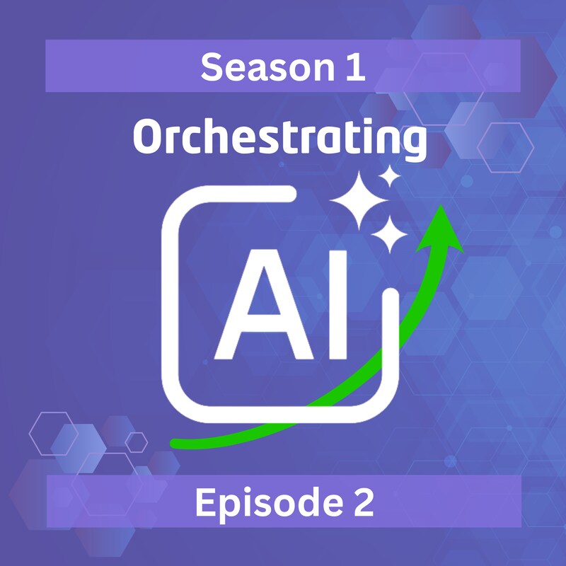 Artwork for podcast Orchestrating AI