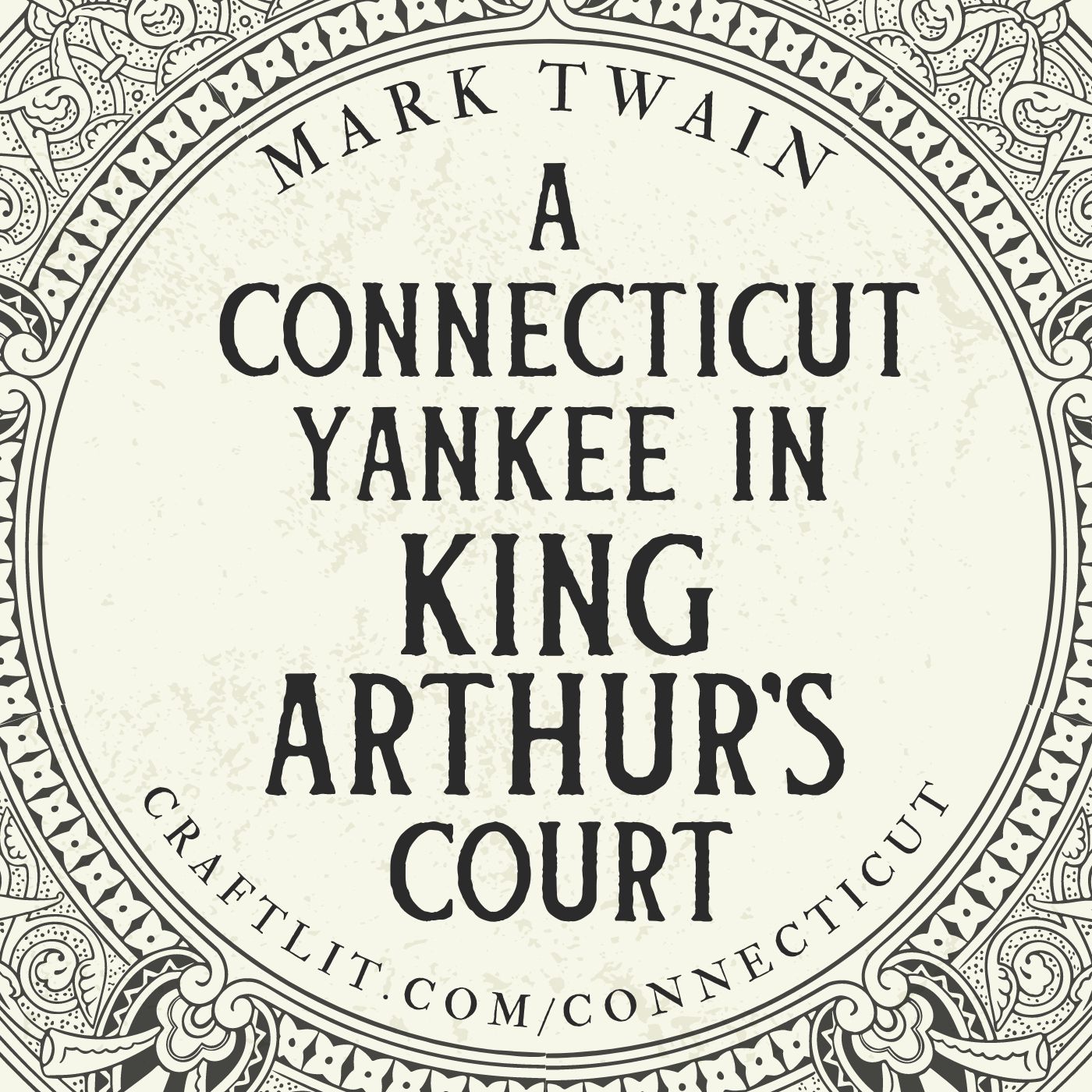 CRAFTLIT - START A CONNECTICUT YANKEE IN KING ARTHUR'S COURT HERE episode artwork