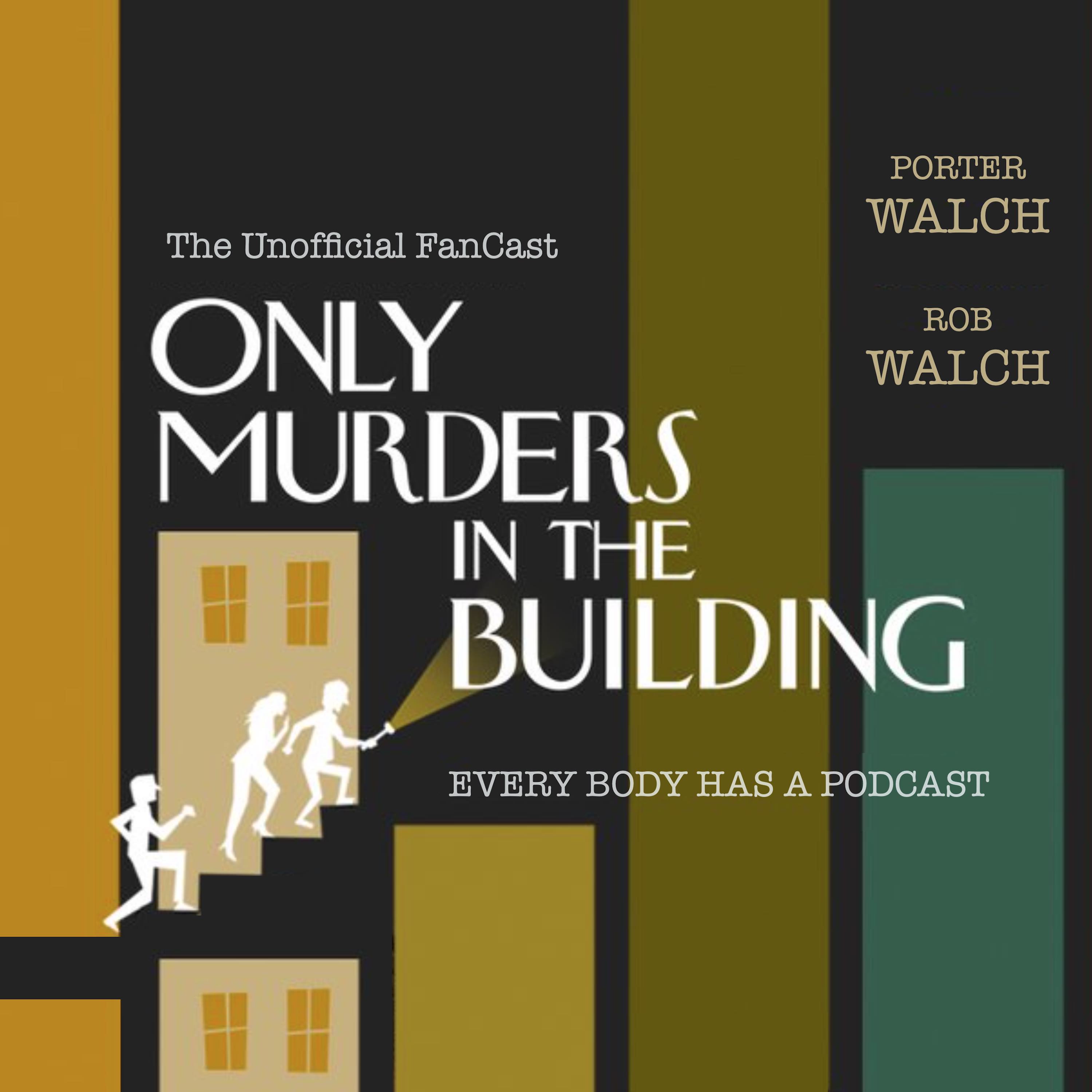 Artwork for Only Murders in the Building - The Unofficial FanCast