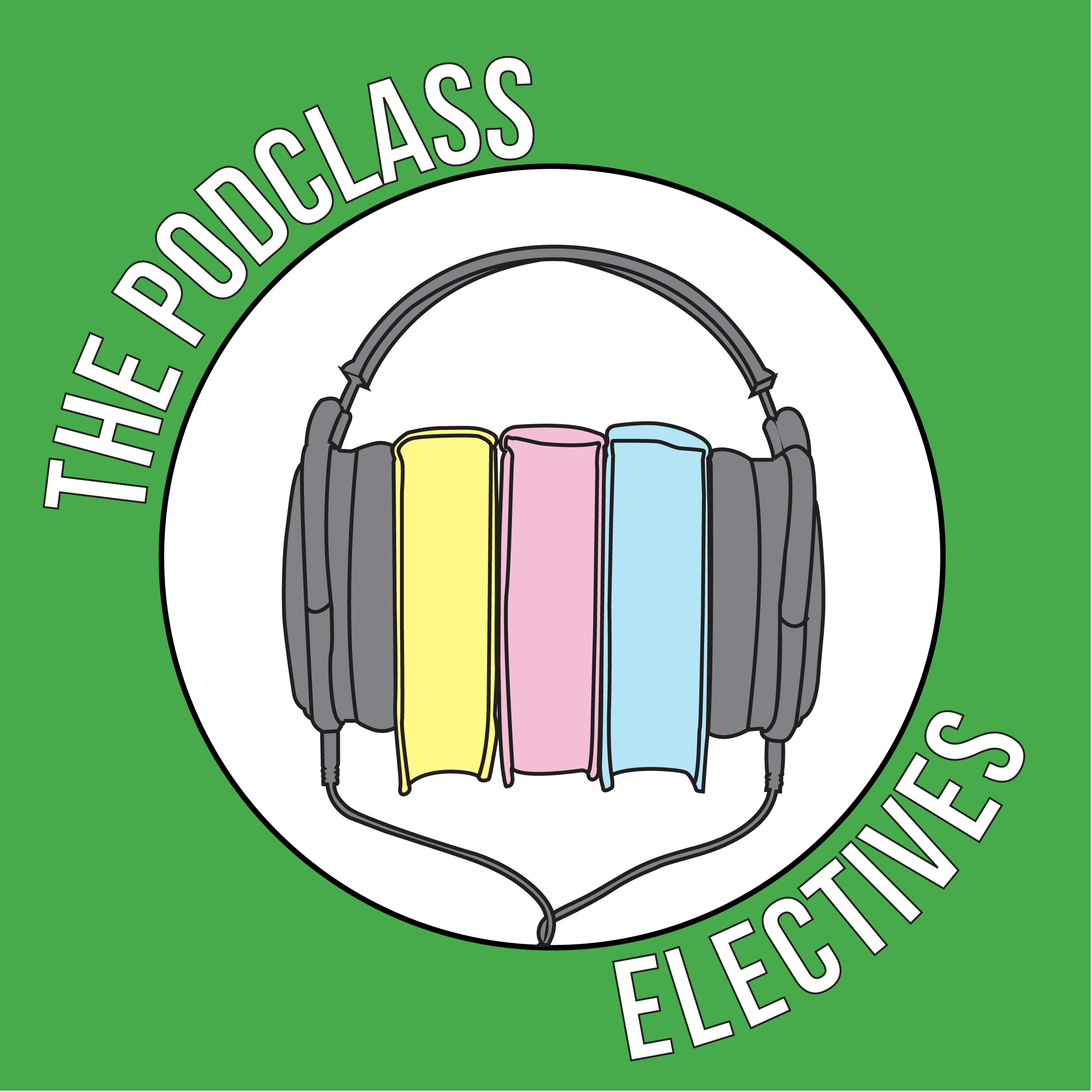 Artwork for The Podclass: Electives
