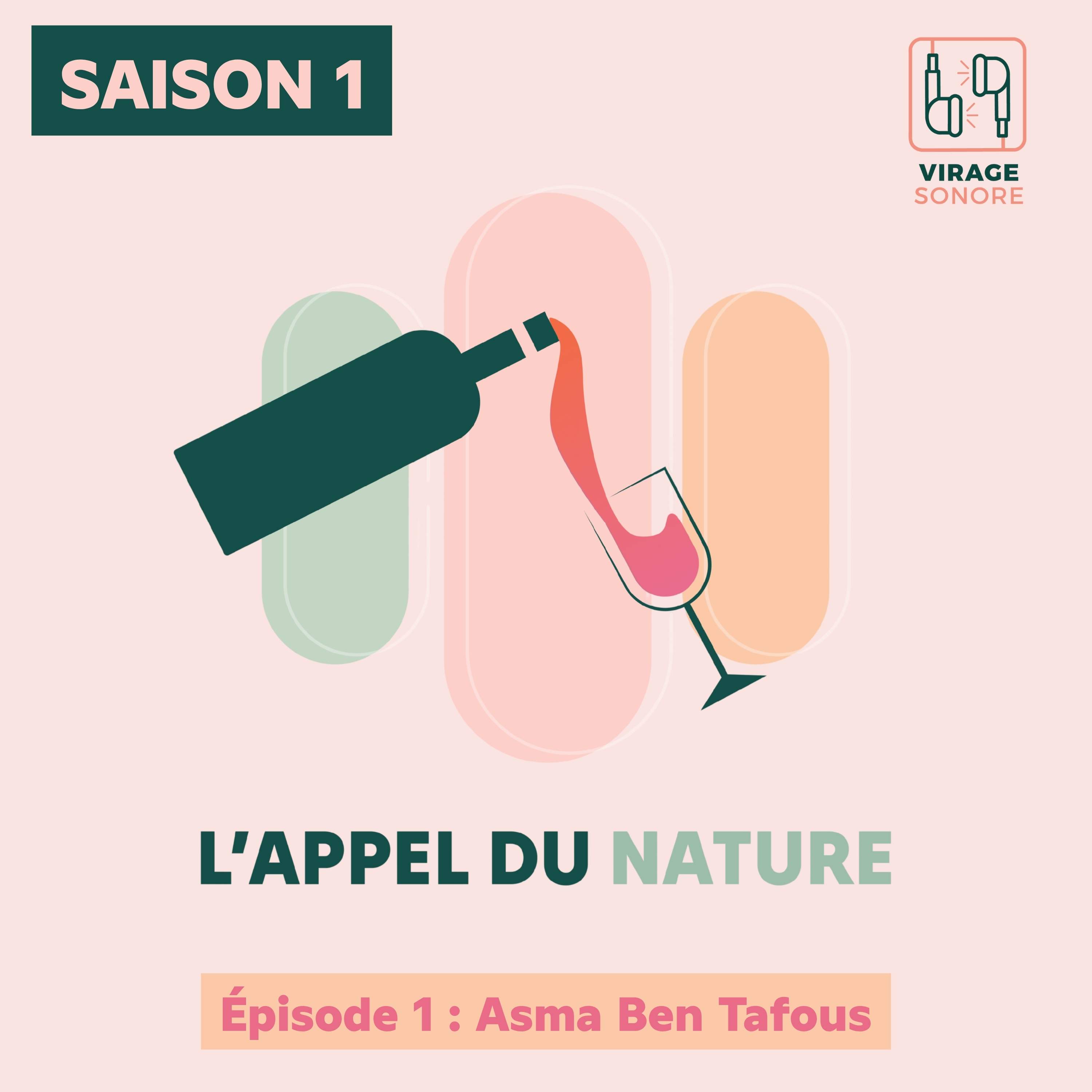 Épisode 1 : Asma Ben Tafous