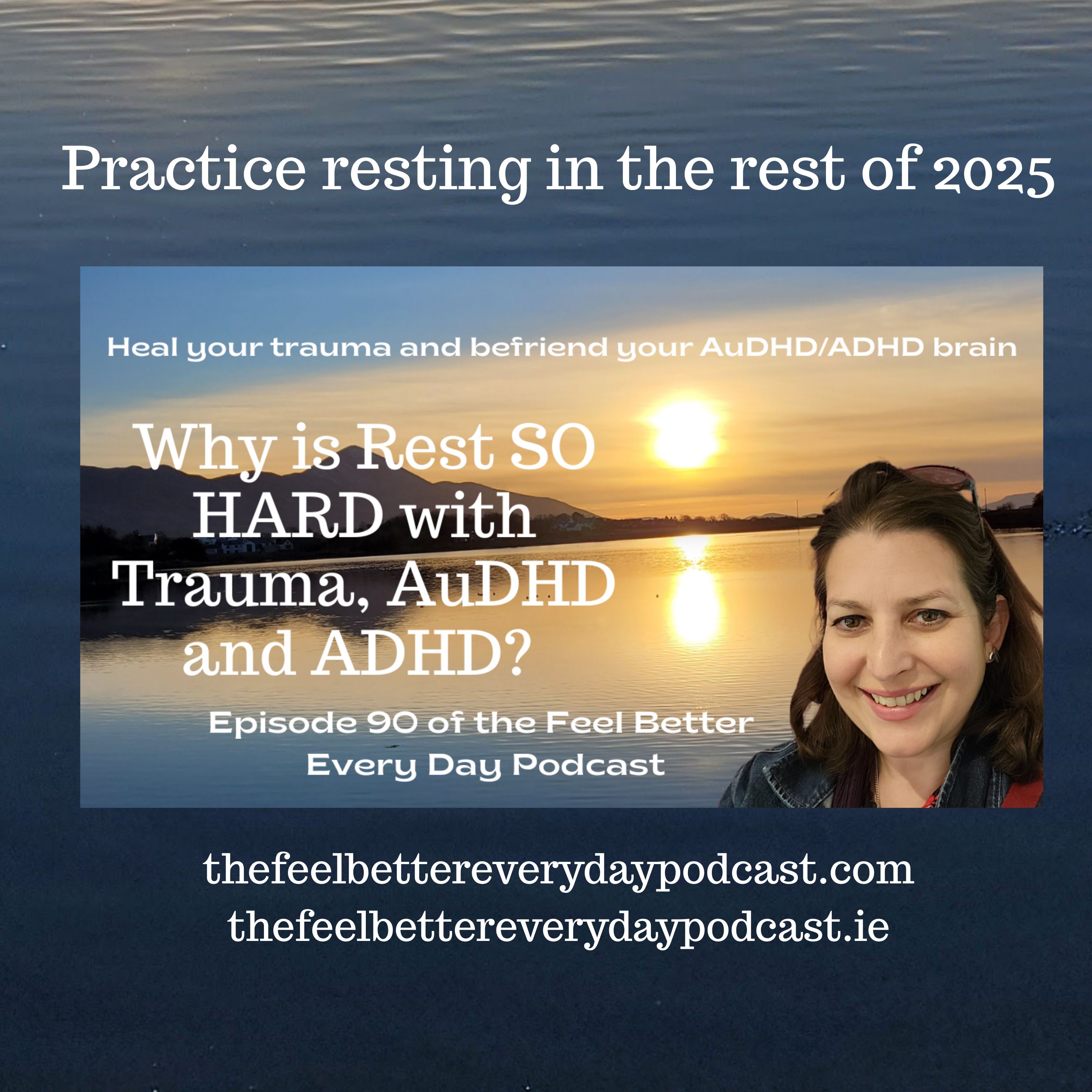 The Feel Better Every Day Podcast