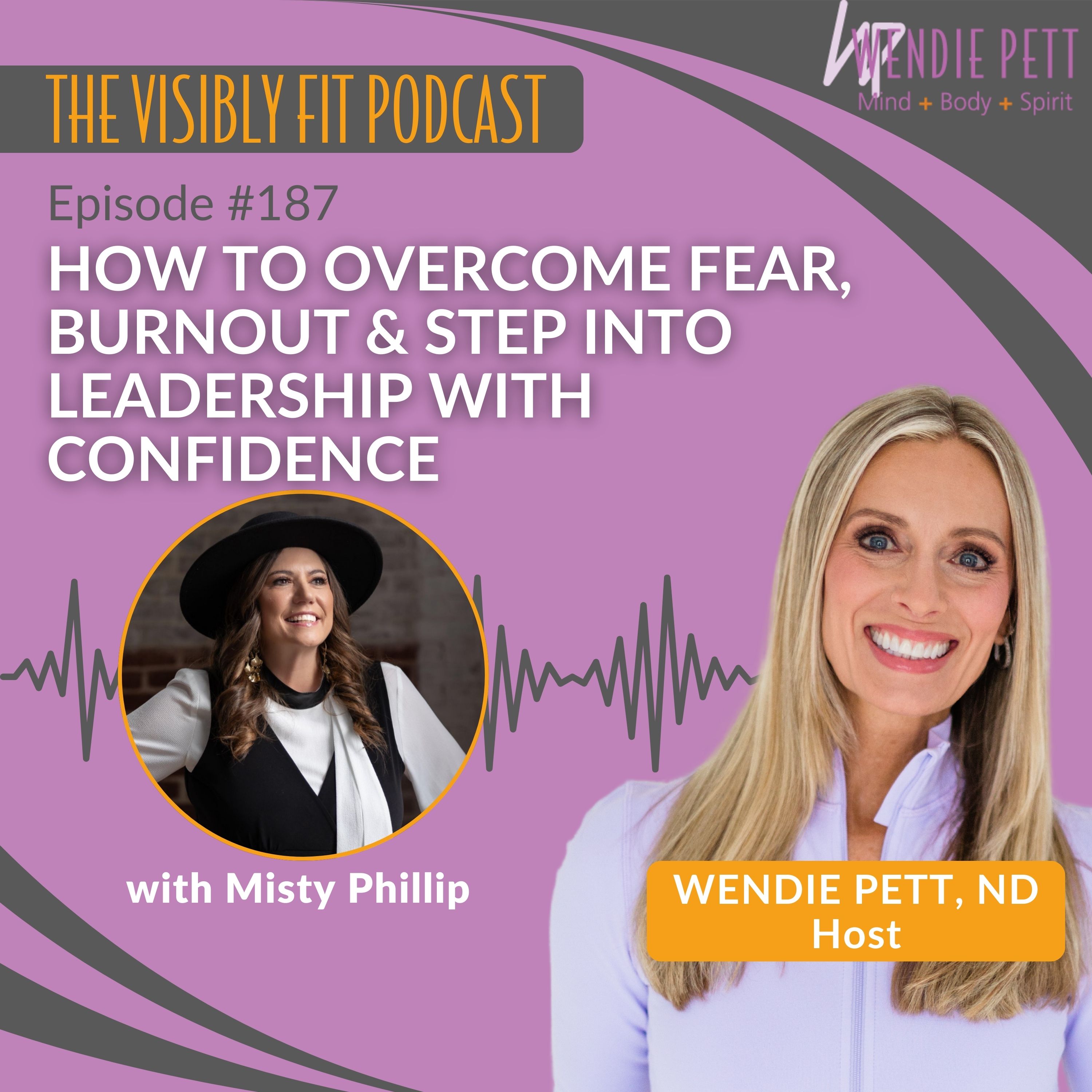 Visibly Fit with Wendie Pett