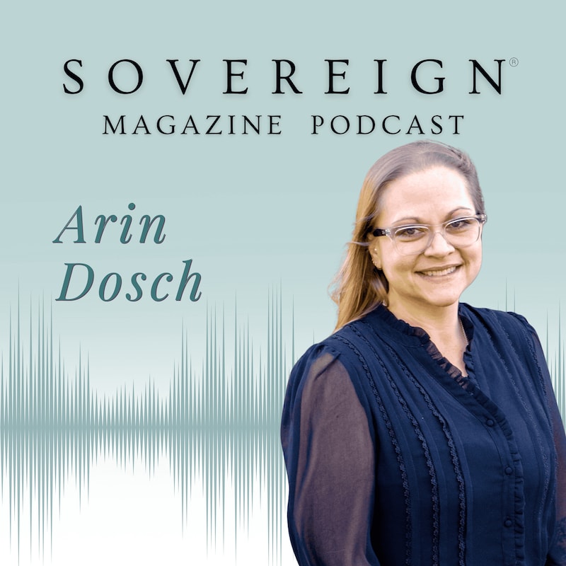 Artwork for podcast SOVEREIGN Magazine® Podcast