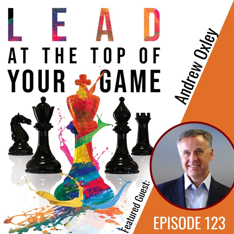Artwork for podcast Lead at the Top of Your Game