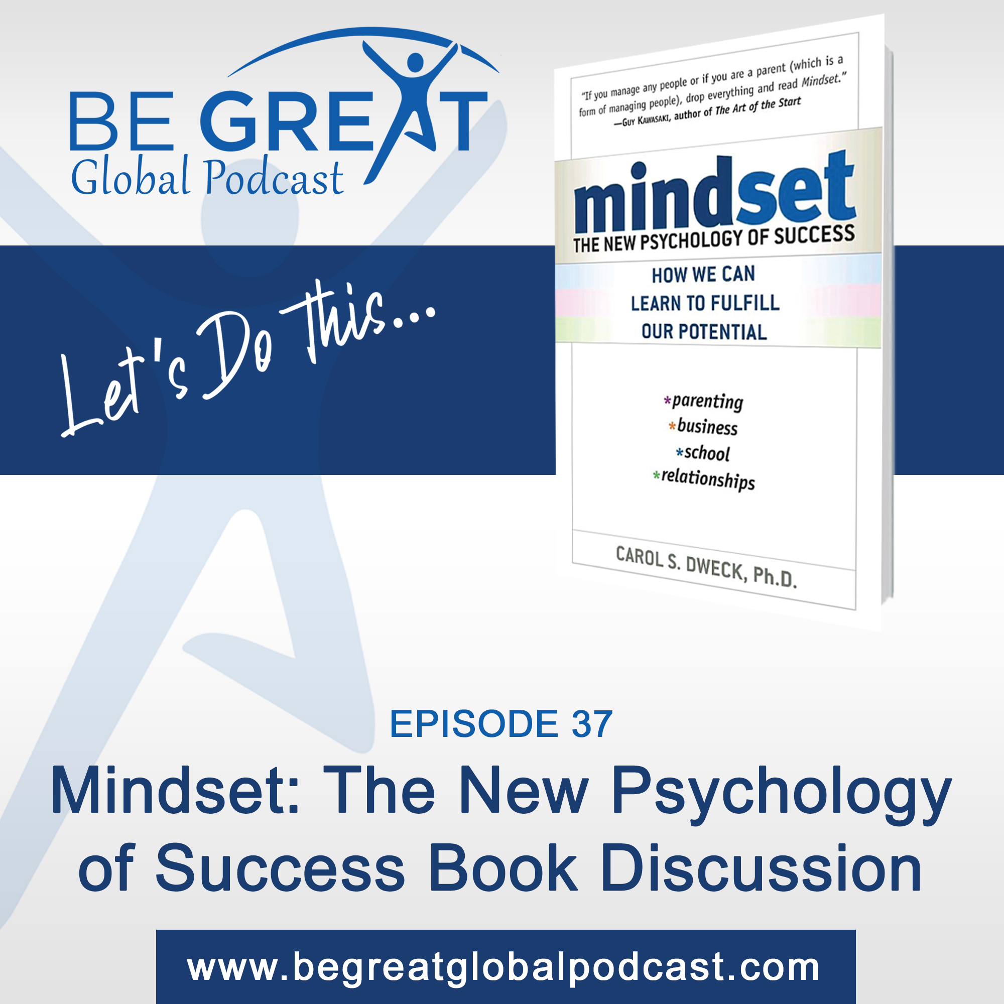 BGG37: Mindset: The New Psychology of Success by Carol Dweck Ph.D episode artwork
